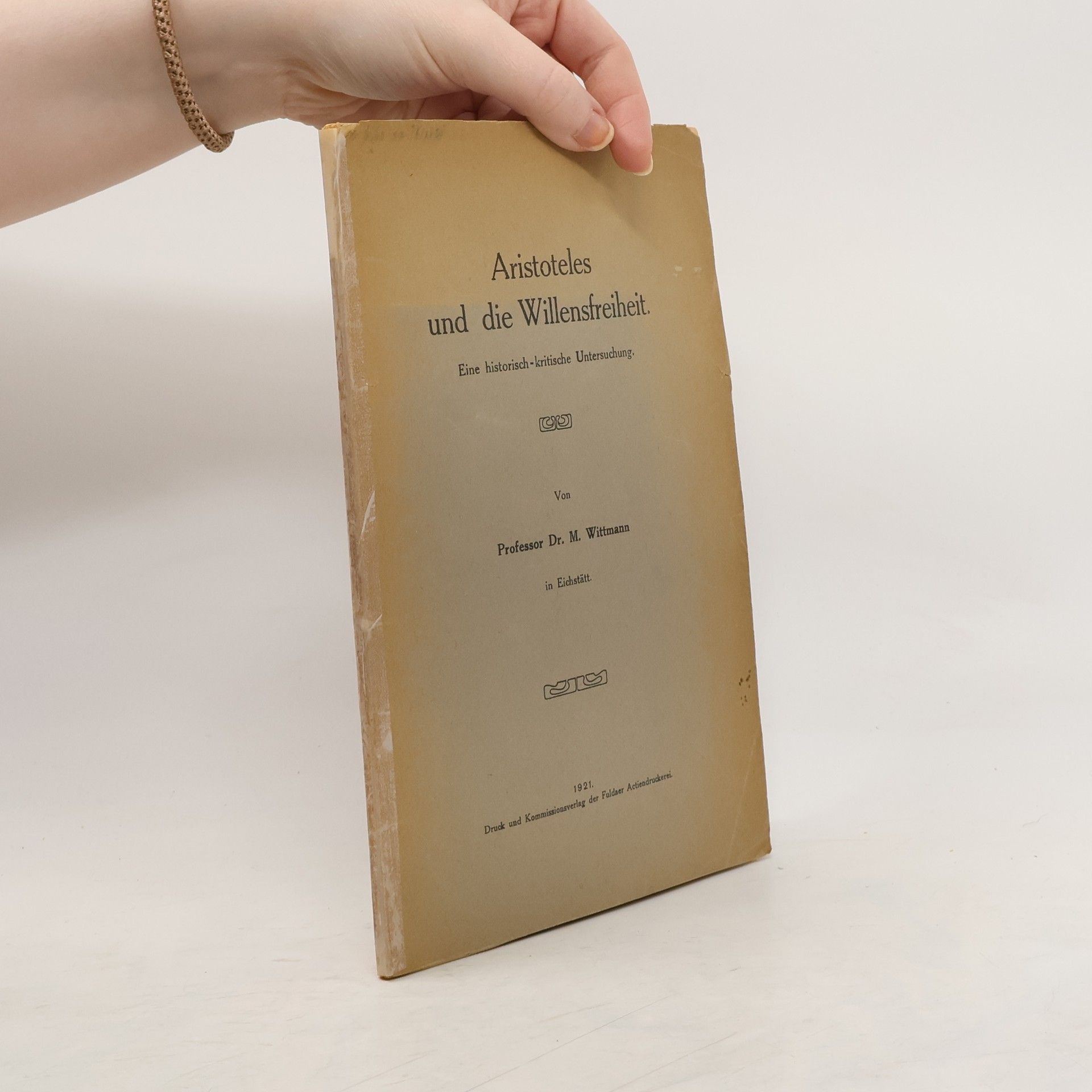 M. Wittmann Aristoteles und die Willensfreiheit