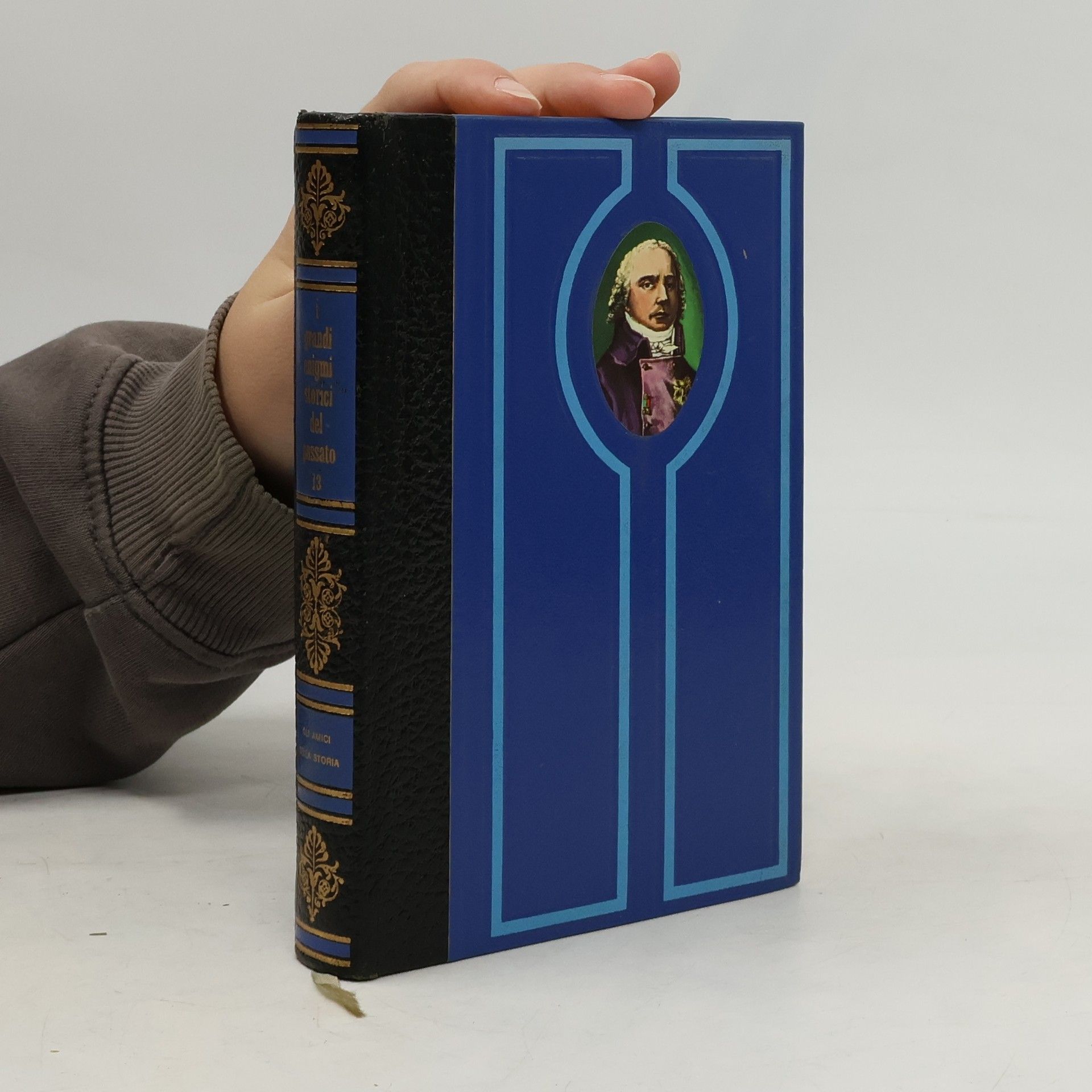 Michal Bernard I grandi enigmi storici del passato 13