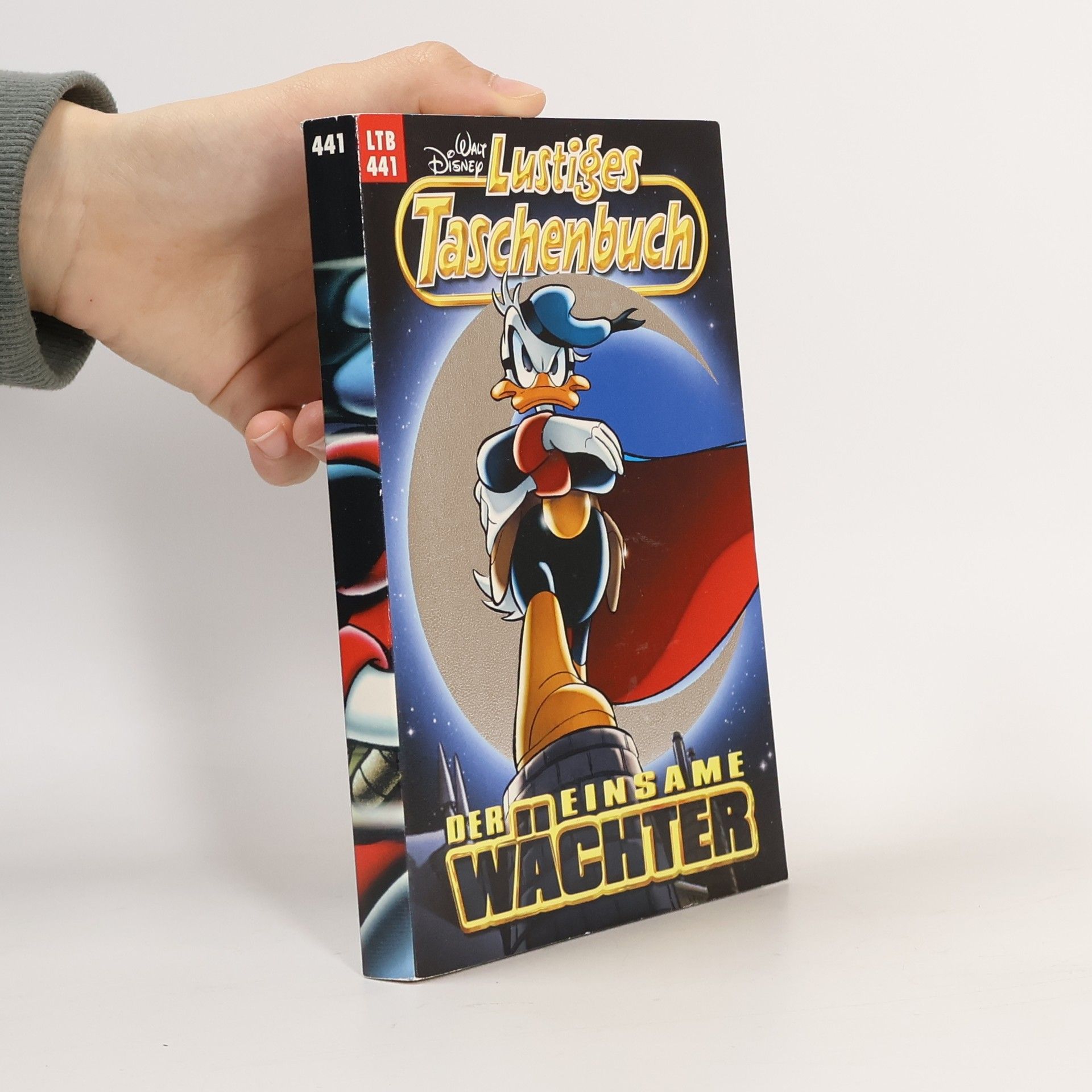Walt Disney Lustiges Taschenbuch 441. Der Einsame Wächter