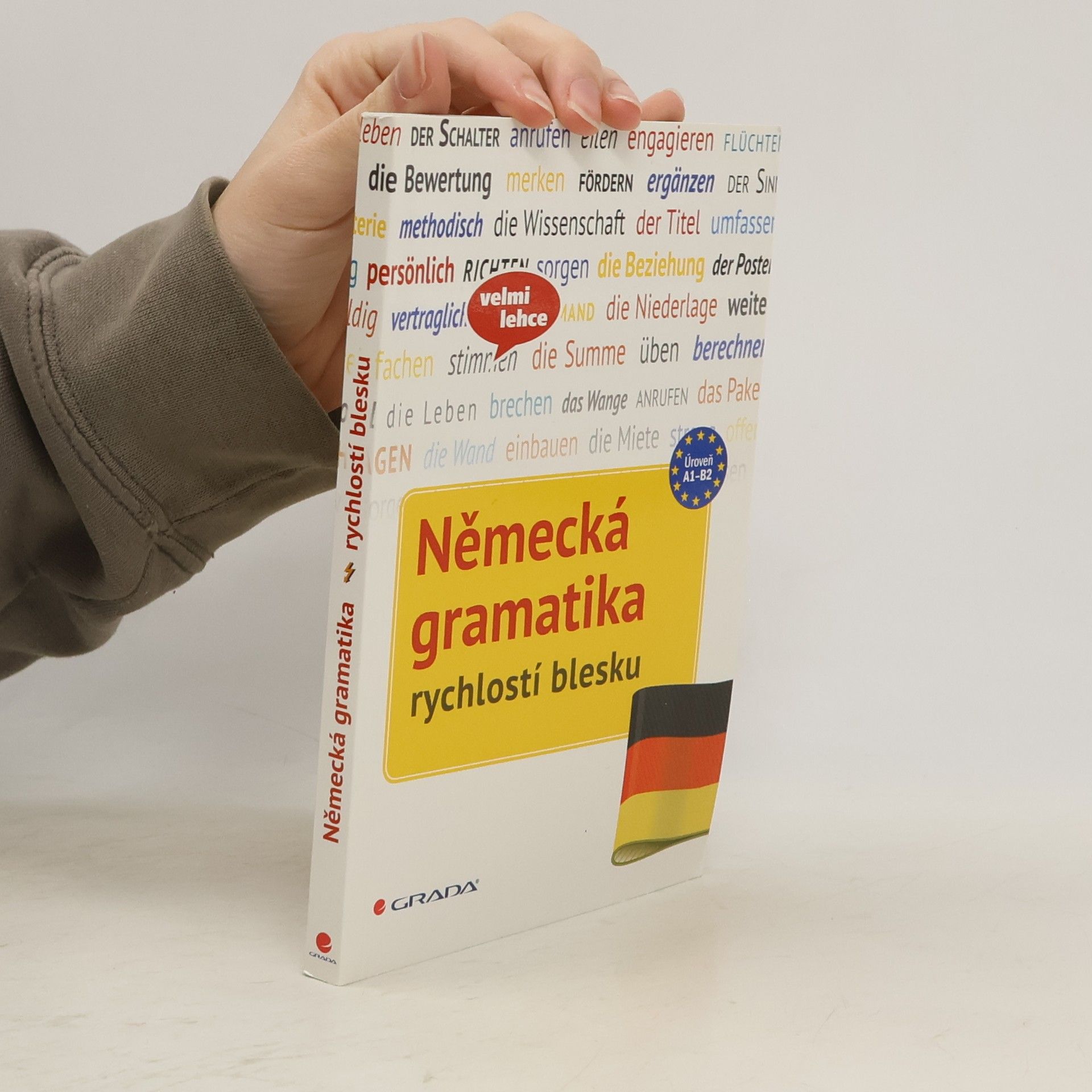 Německá gramatika. Rychlostí blesku. Úroveň A1-B2
