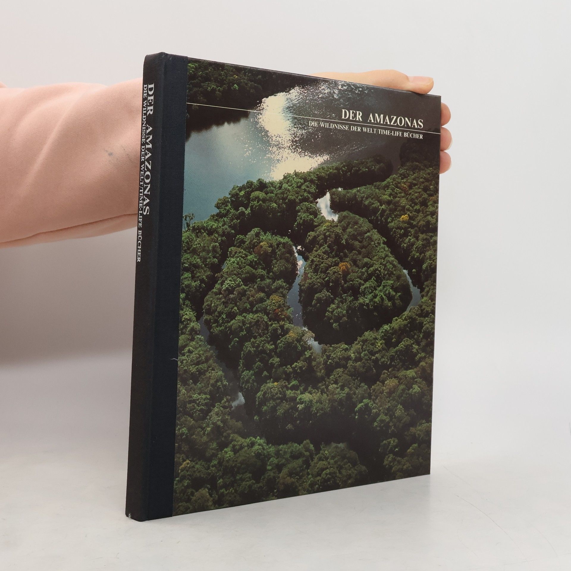 Autores varios Die Wildnesse der Welt: Der Amazonas