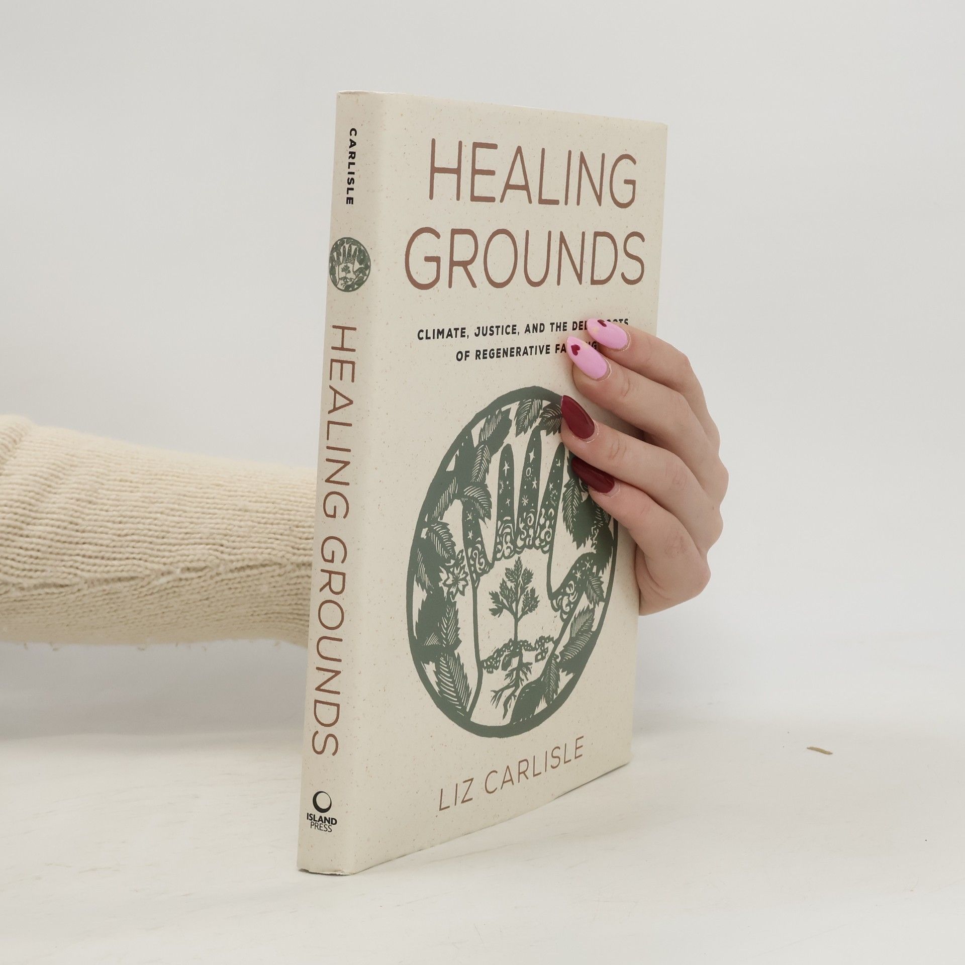 Liz Carlisle Healing Grounds