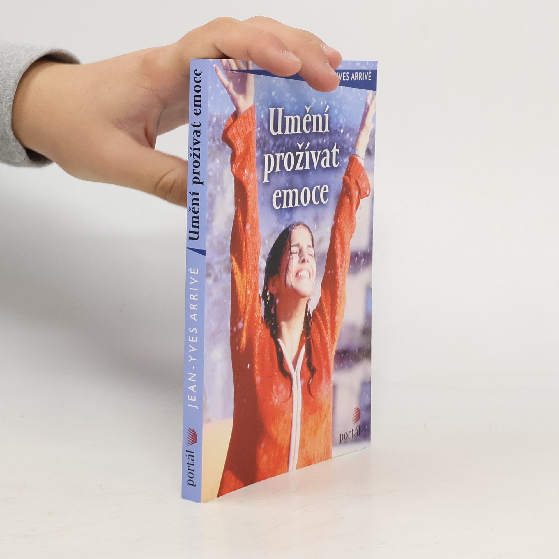 Umění prožívat emoce