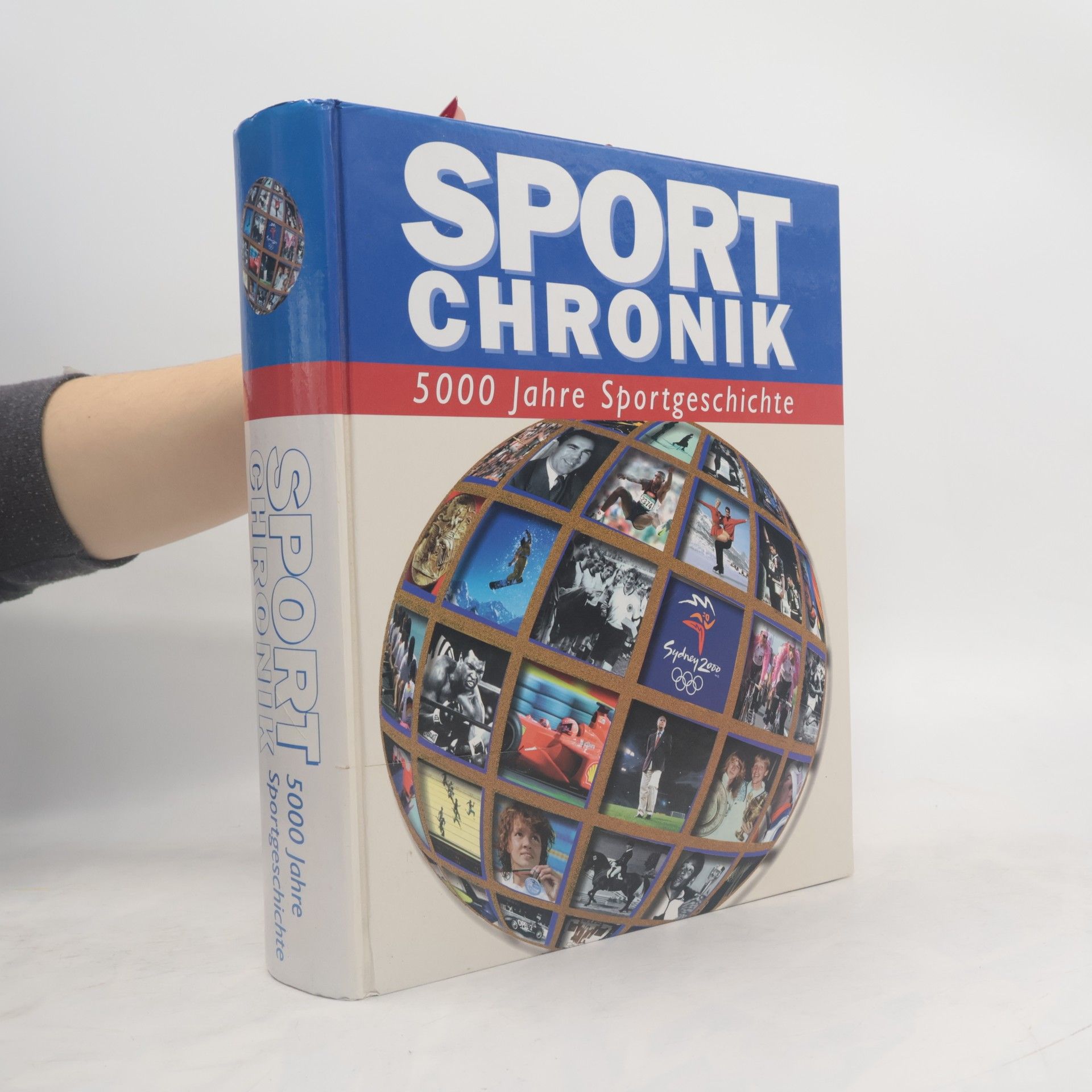 Sport Chronik. 5000 Jahre Sportgeschichte