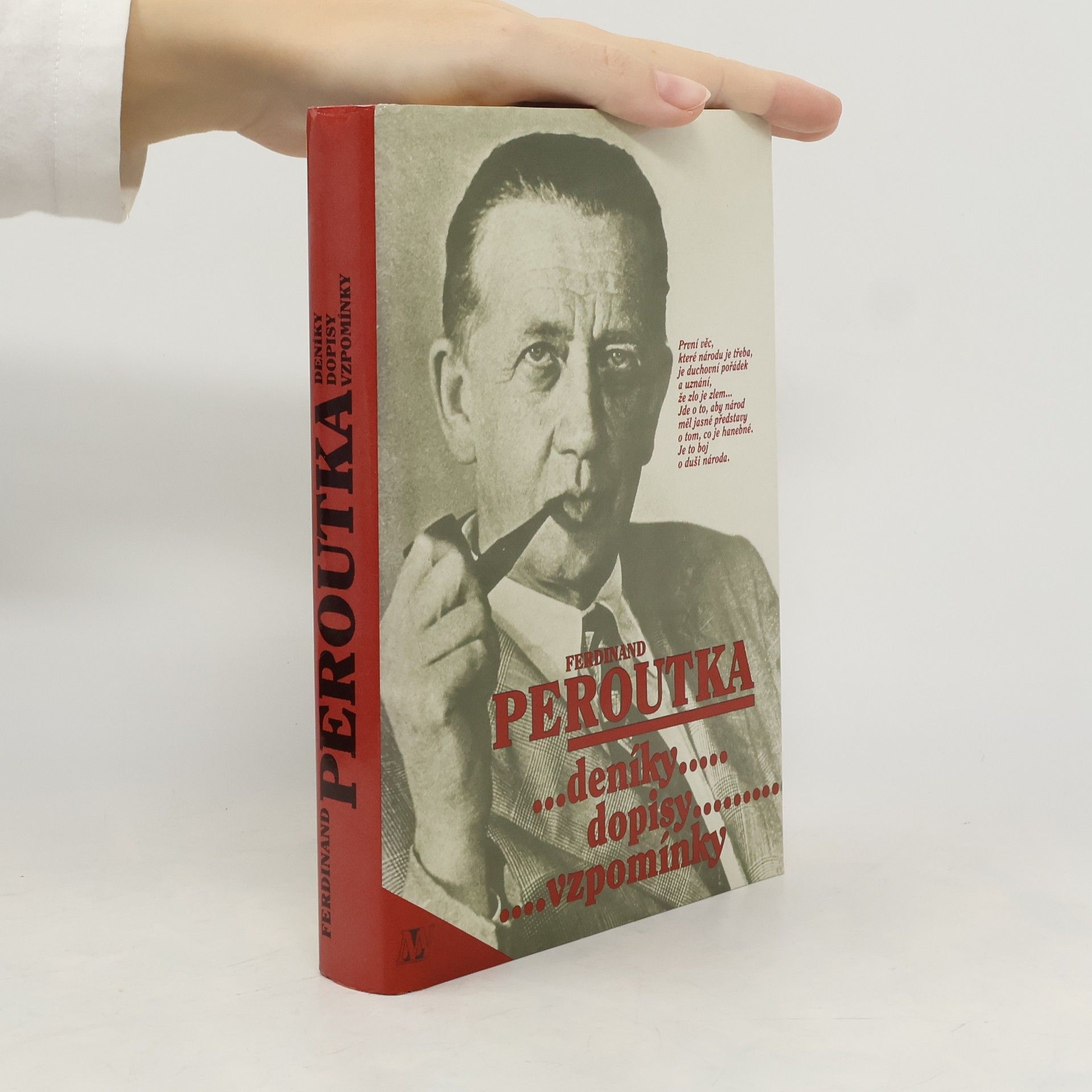 Ferdinand Peroutka Ferdinand Peroutka : deníky, dopisy, vzpomínky