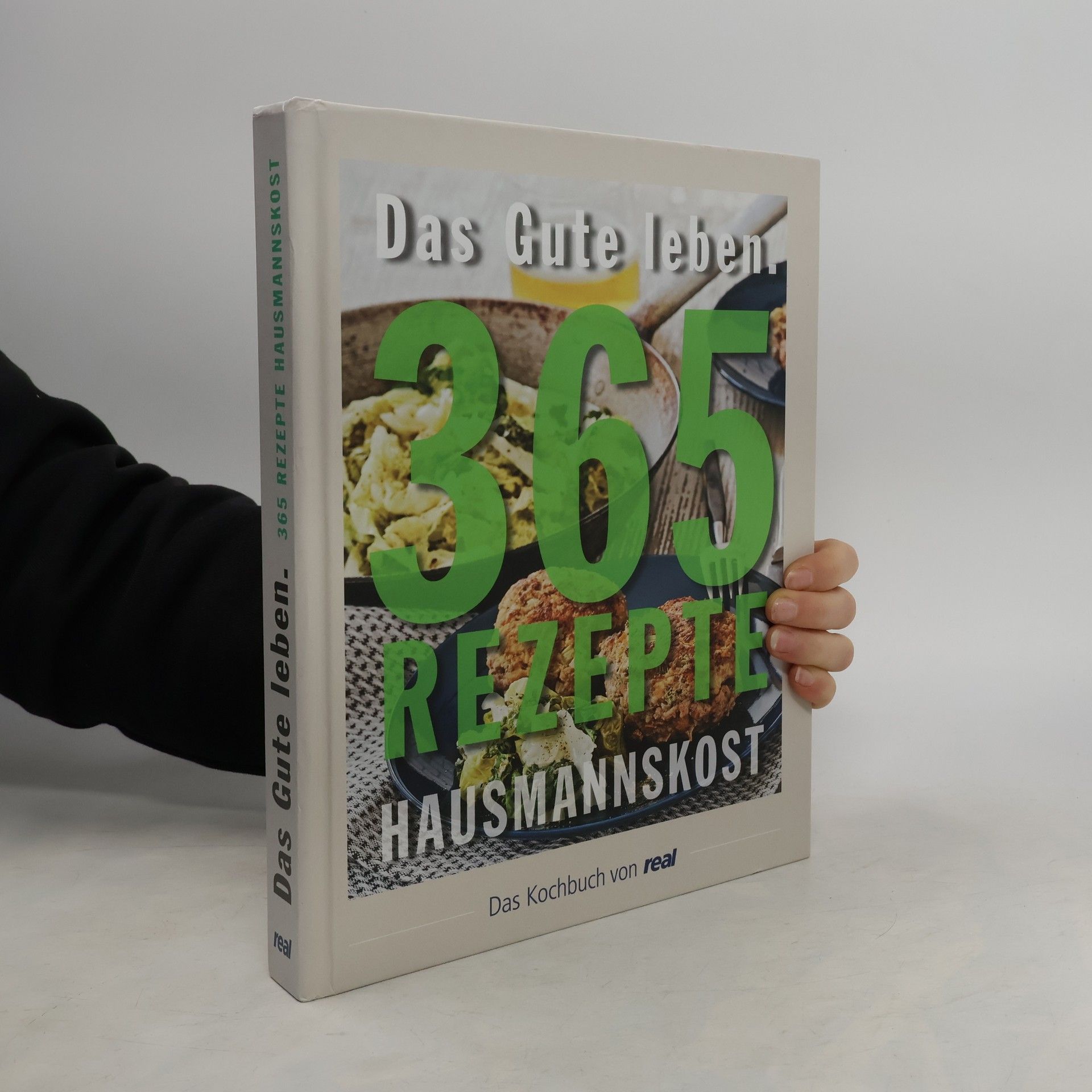 Auteurscollectief Das Gute Leben. 365 Rezepte