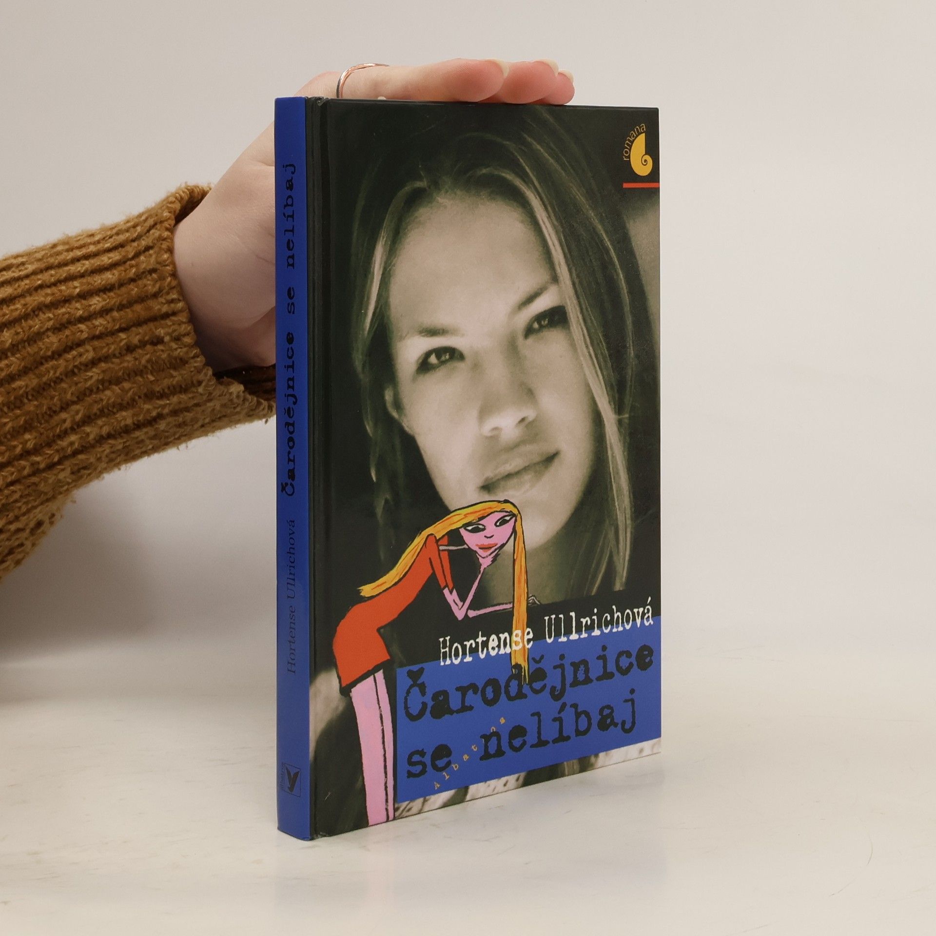 Hortense Ullrich Čarodějnice se nelíbaj