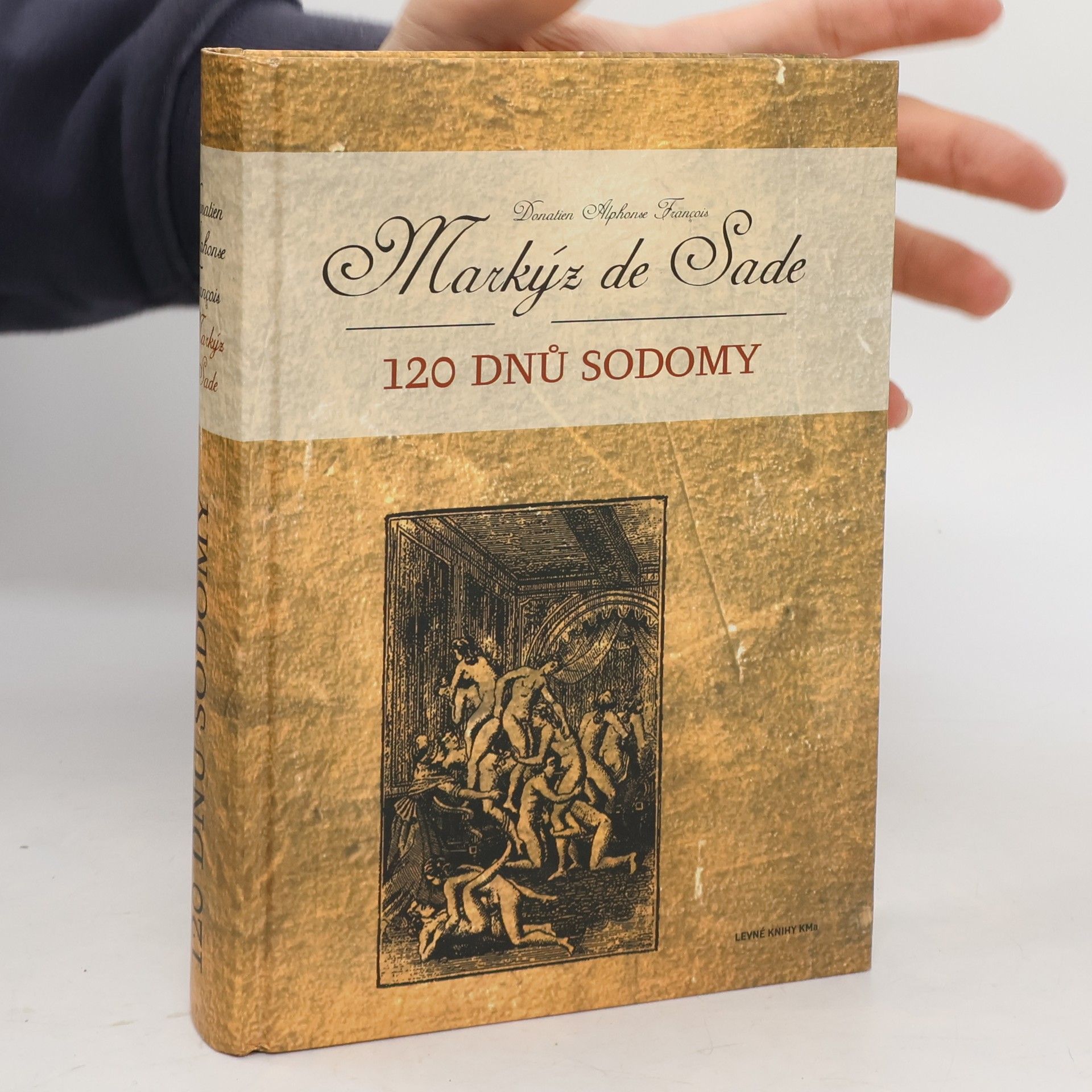 Markýz de Sade 120 dnů Sodomy