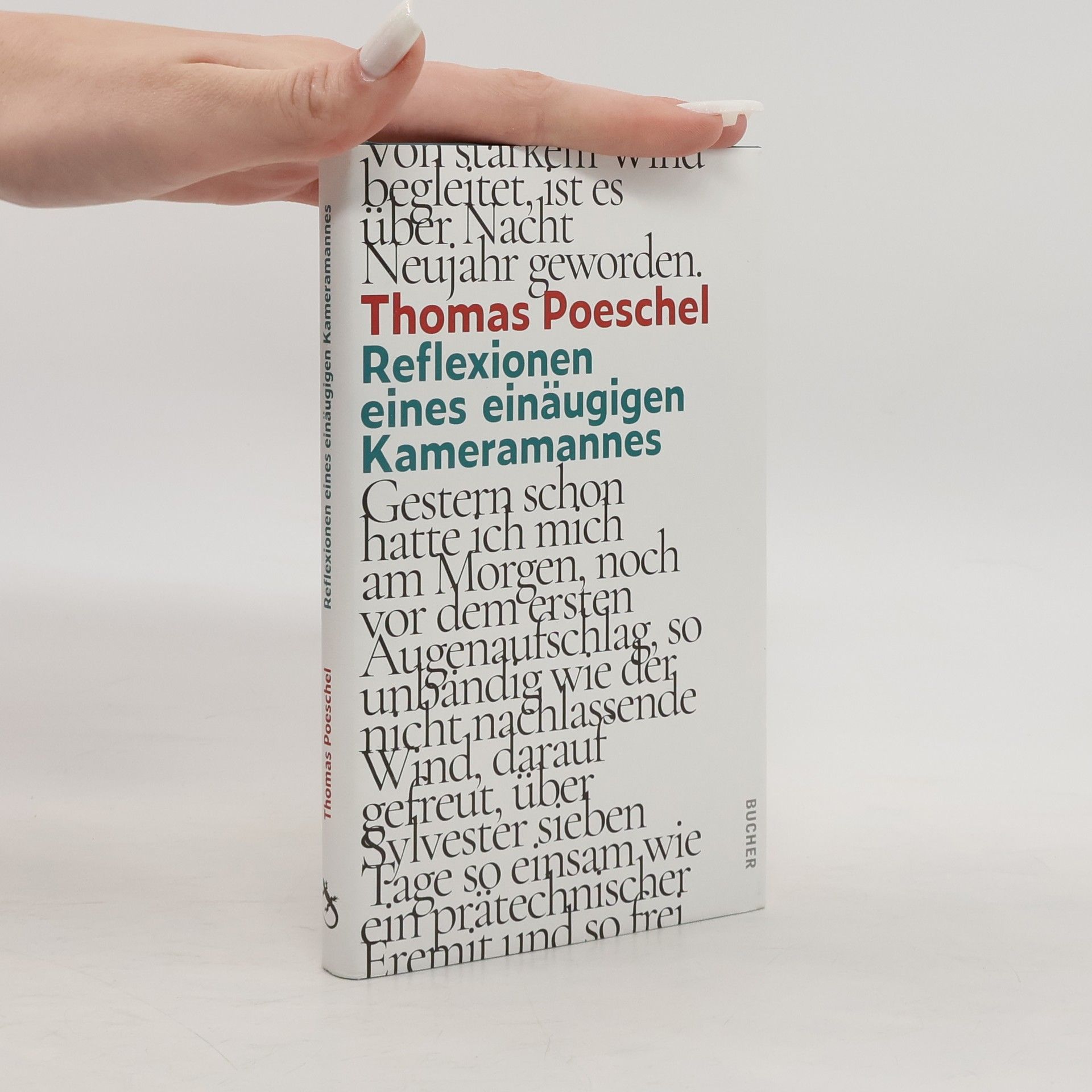 Reflexionen eines einäugigen Kameramannes