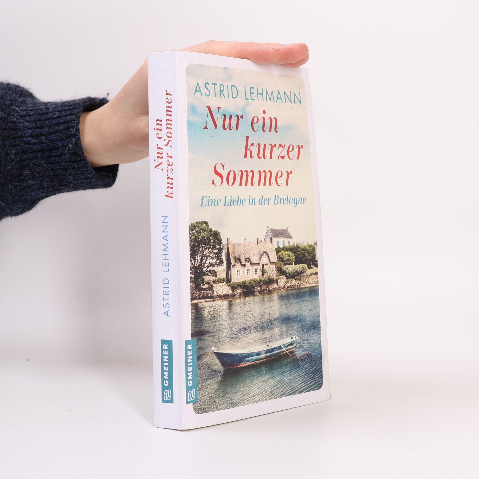 Astrid Lehmann Nur ein kurzer Sommer