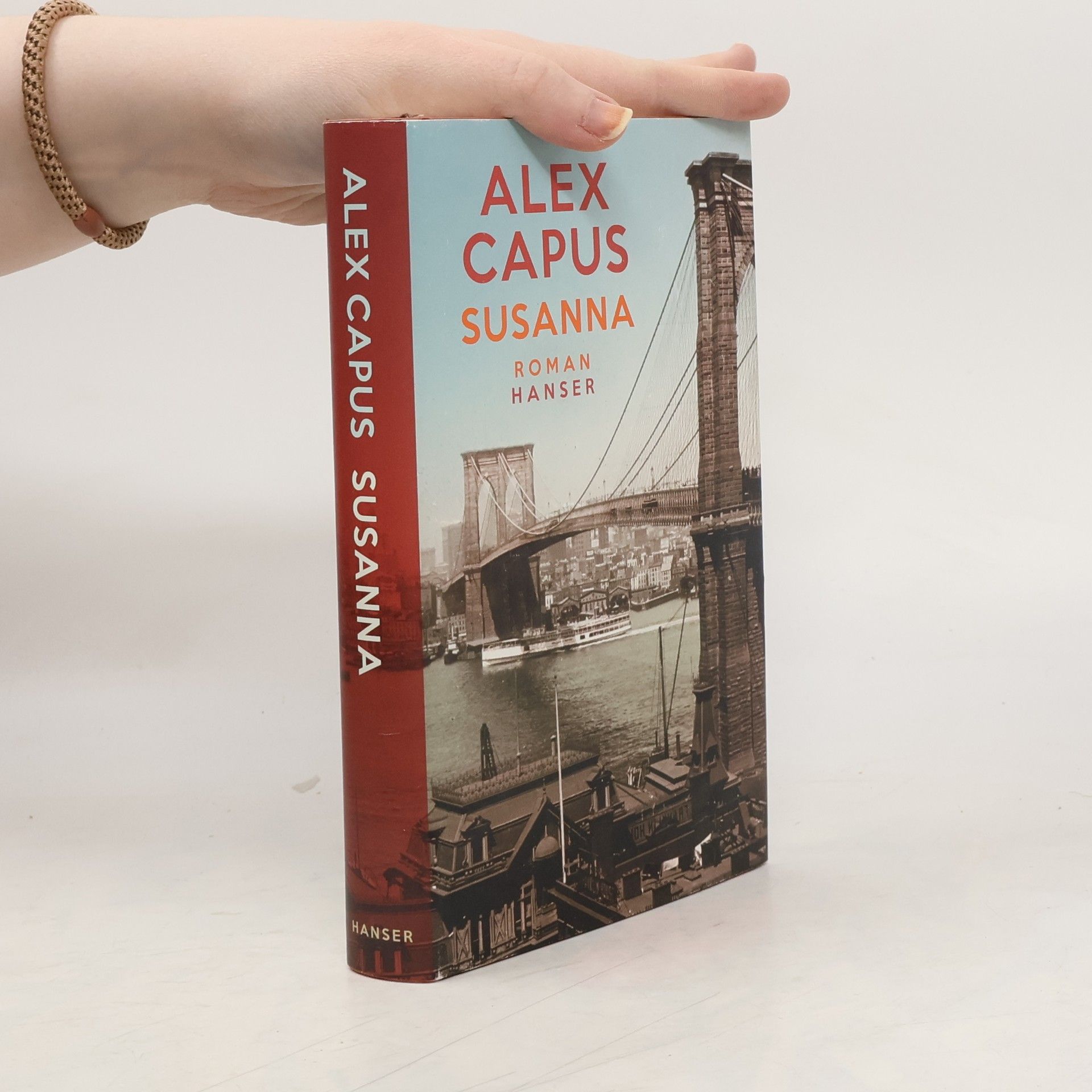 Alex Capus Susanna : Roman