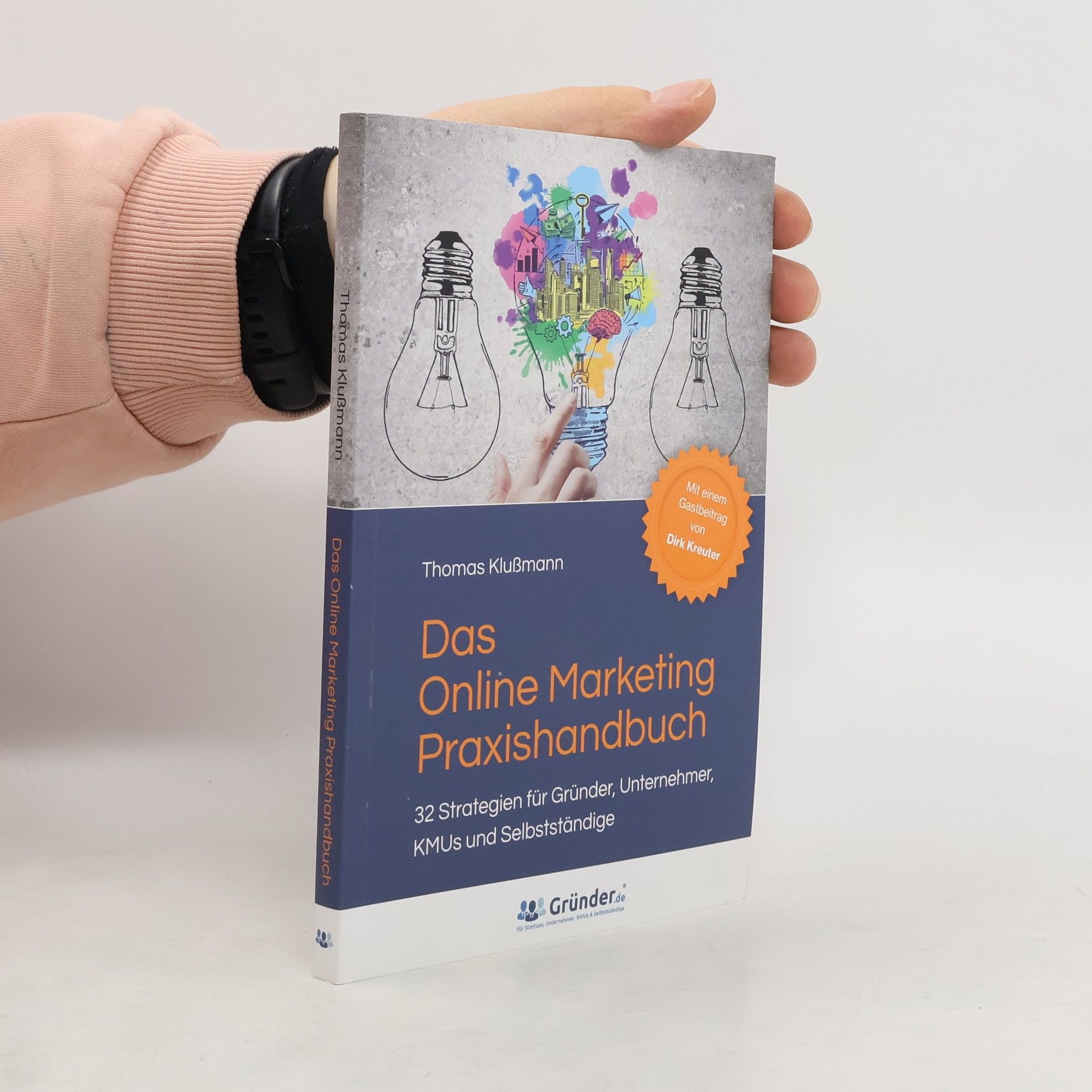 Thomas Klußmann Das Online Marketing Praxishandbuch