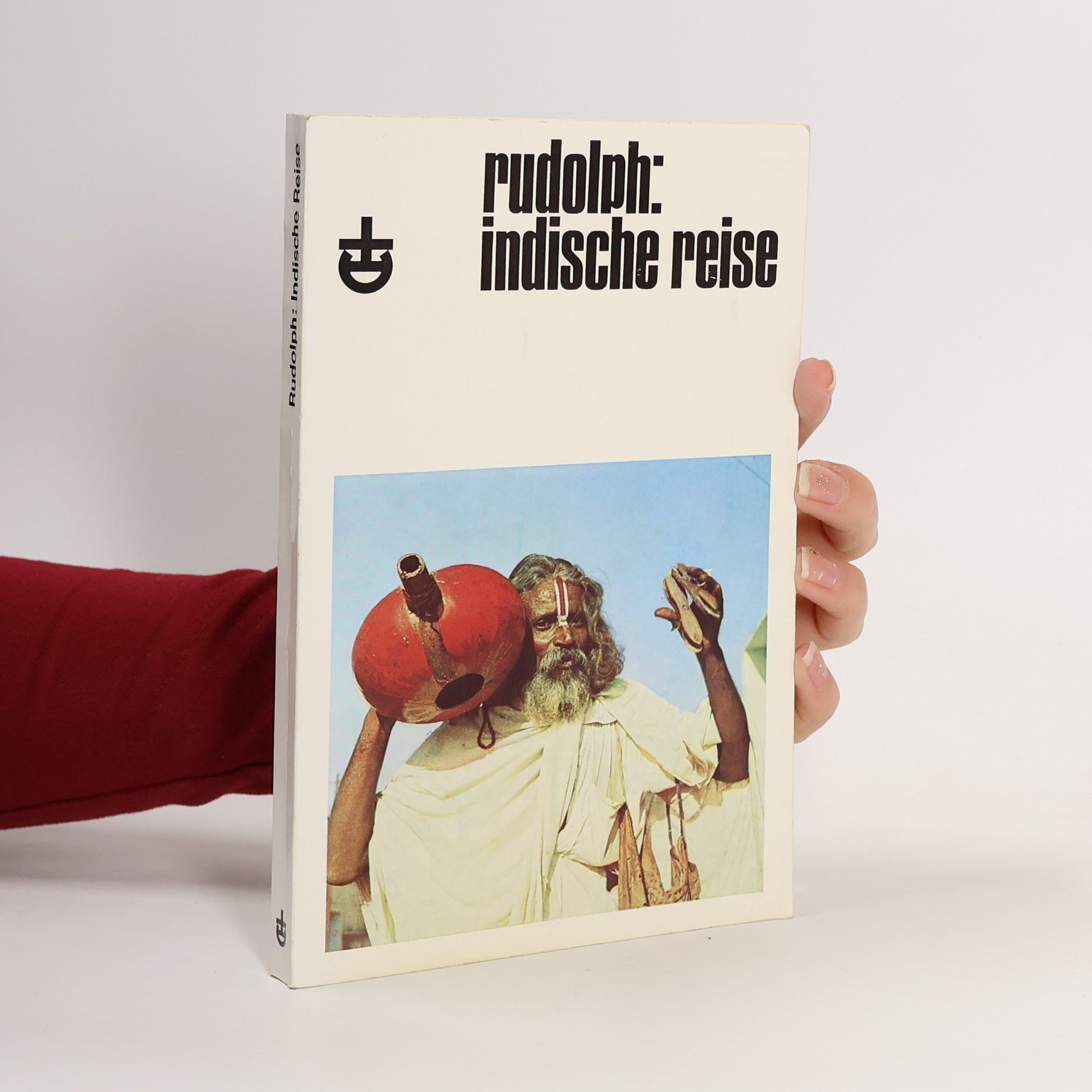 Ebermut Rudolph Indische Reise