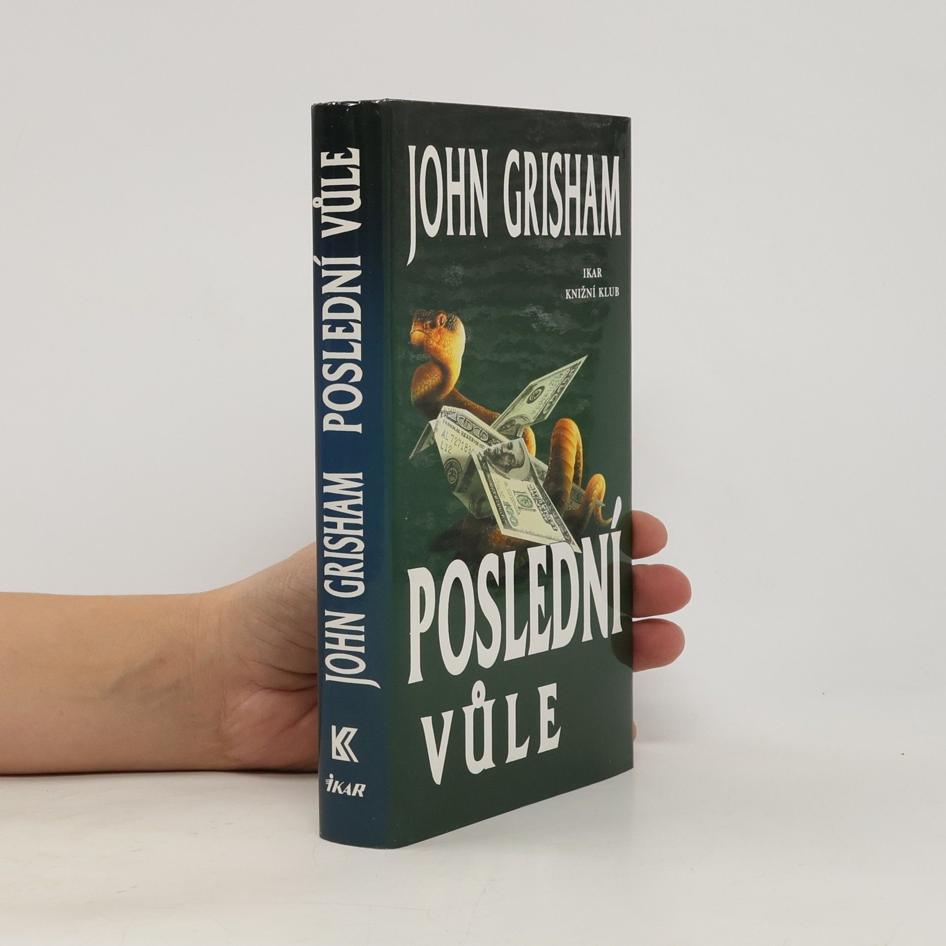 John Grisham Poslední vůle
