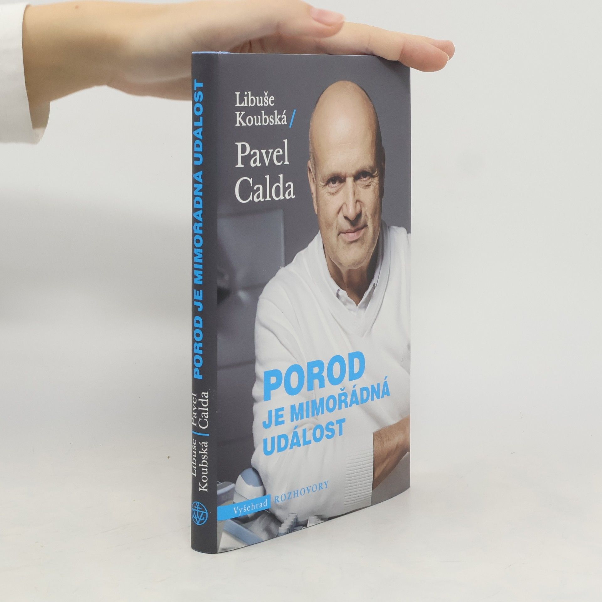 Libuše Koubská Porod je mimořádná událost