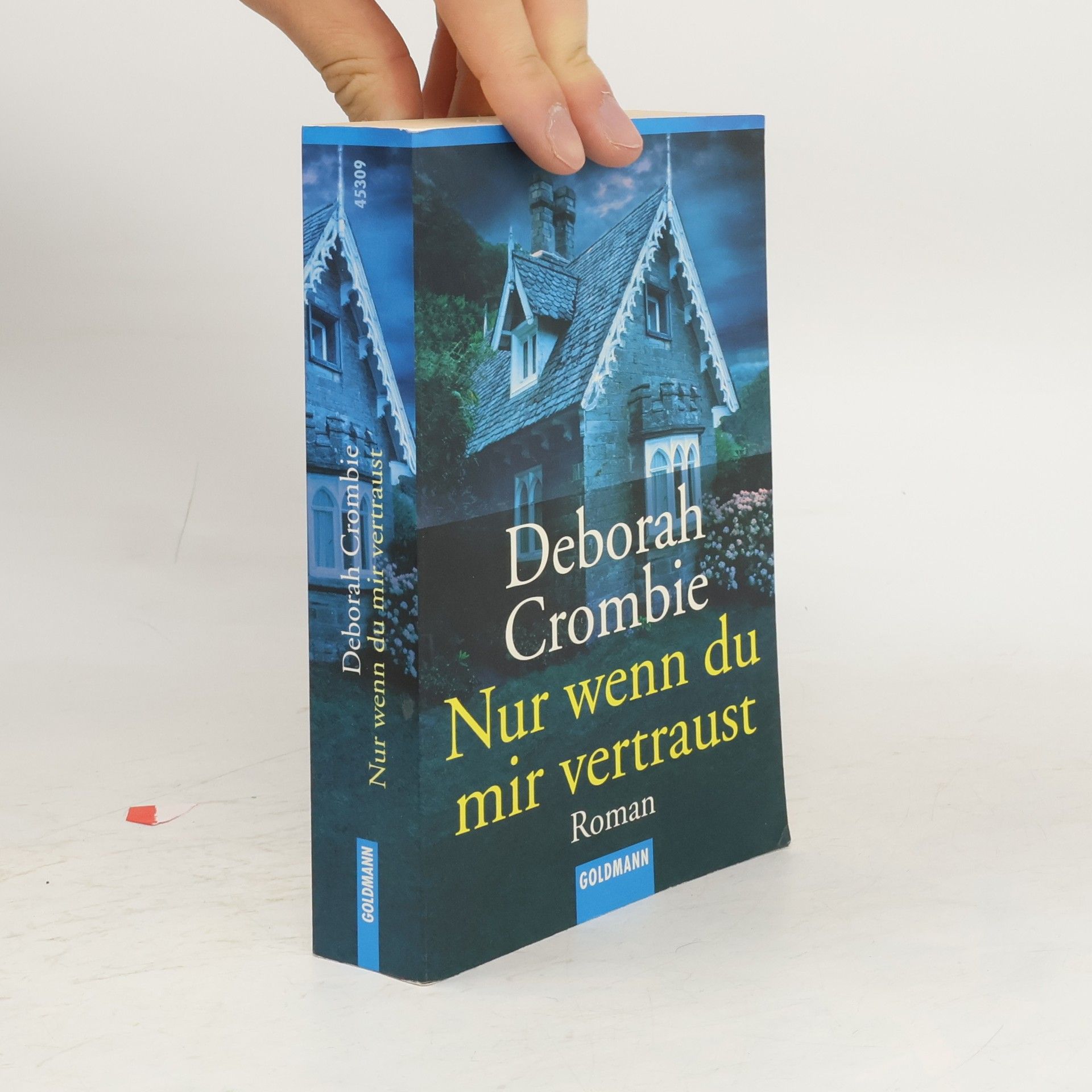 Deborah Crombie Nur wenn du mir wertraust