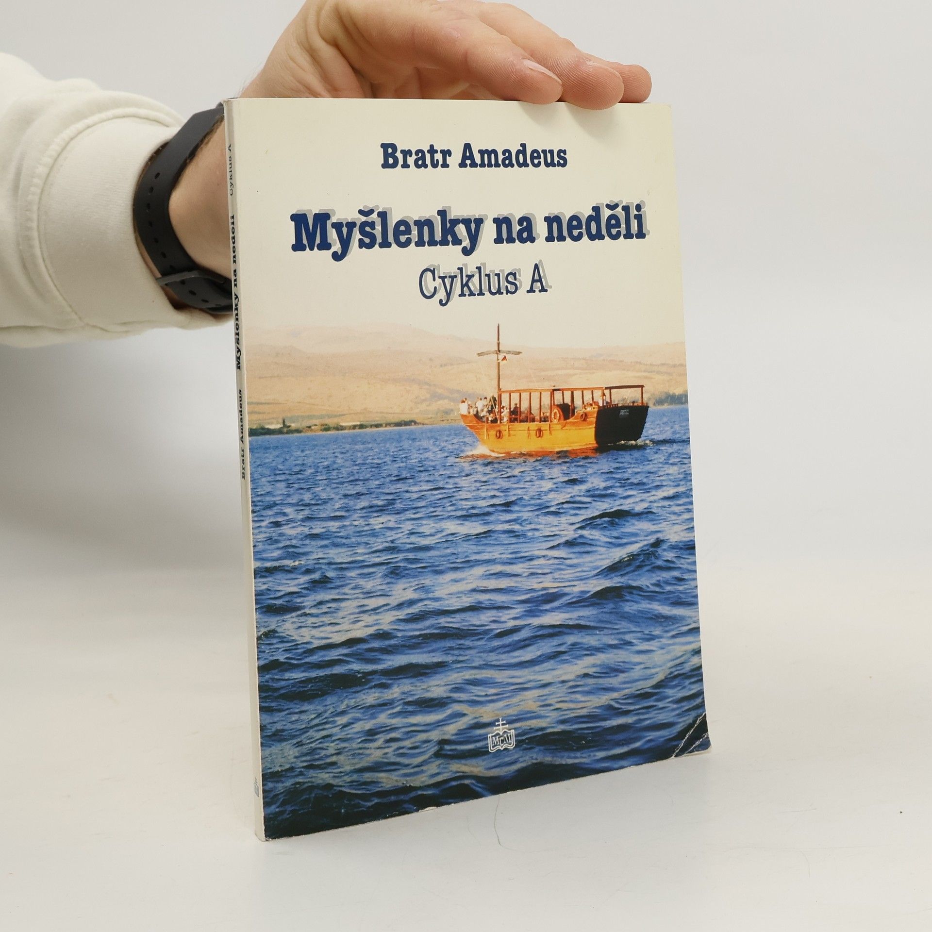 Bratr Amadeus Myšlenky na neděli: Cyklus A