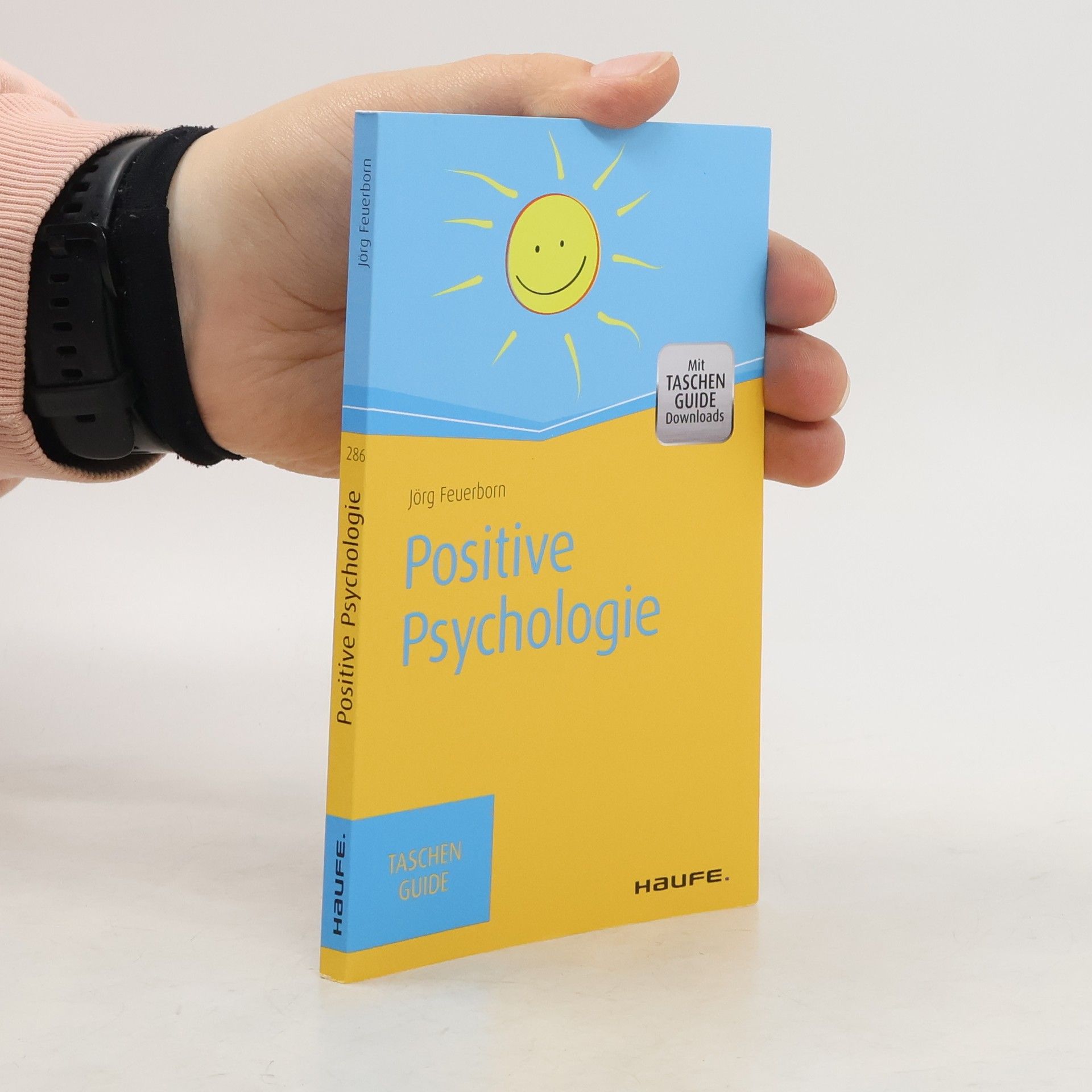 Jörg Feuerborn Positive Psychologie