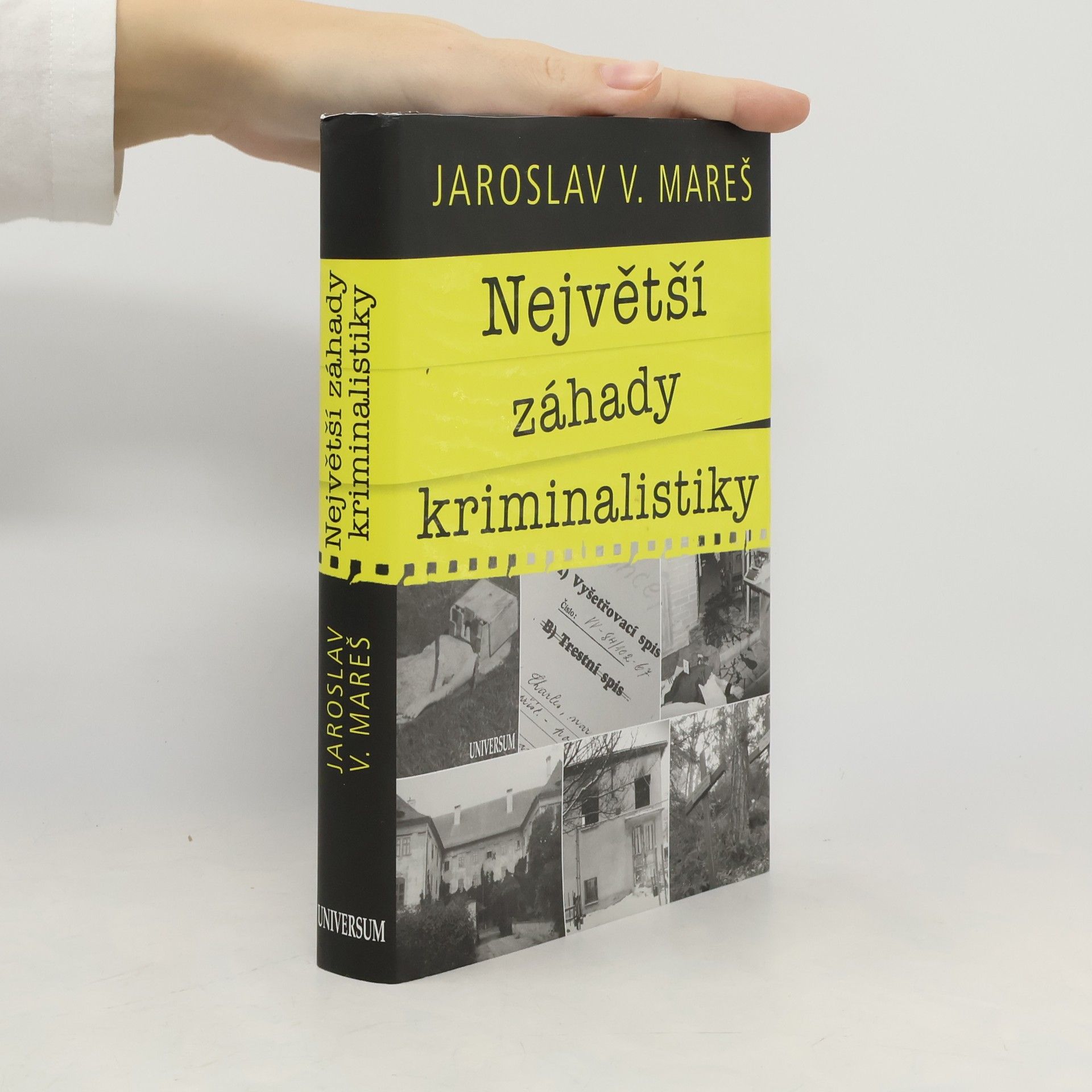 Jaroslav V. Mareš Největší záhady kriminalistiky