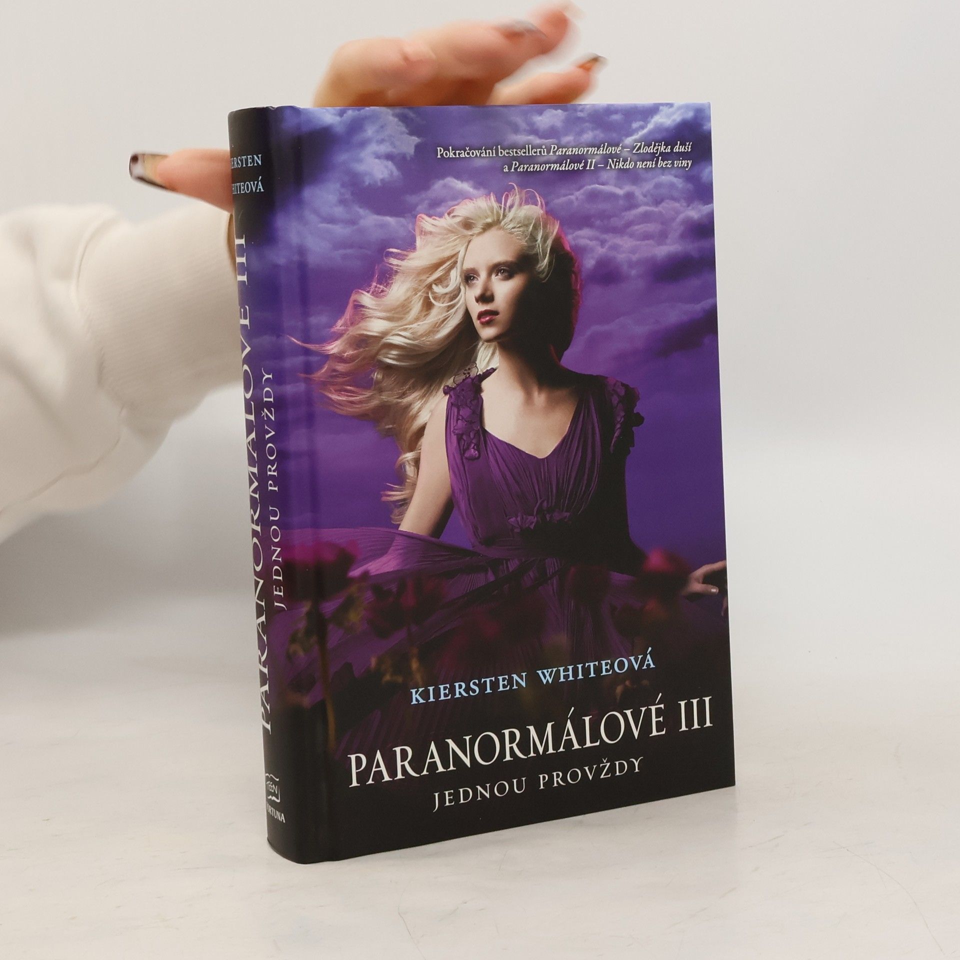 Kiersten White Paranormálové. Jednou provždy. III