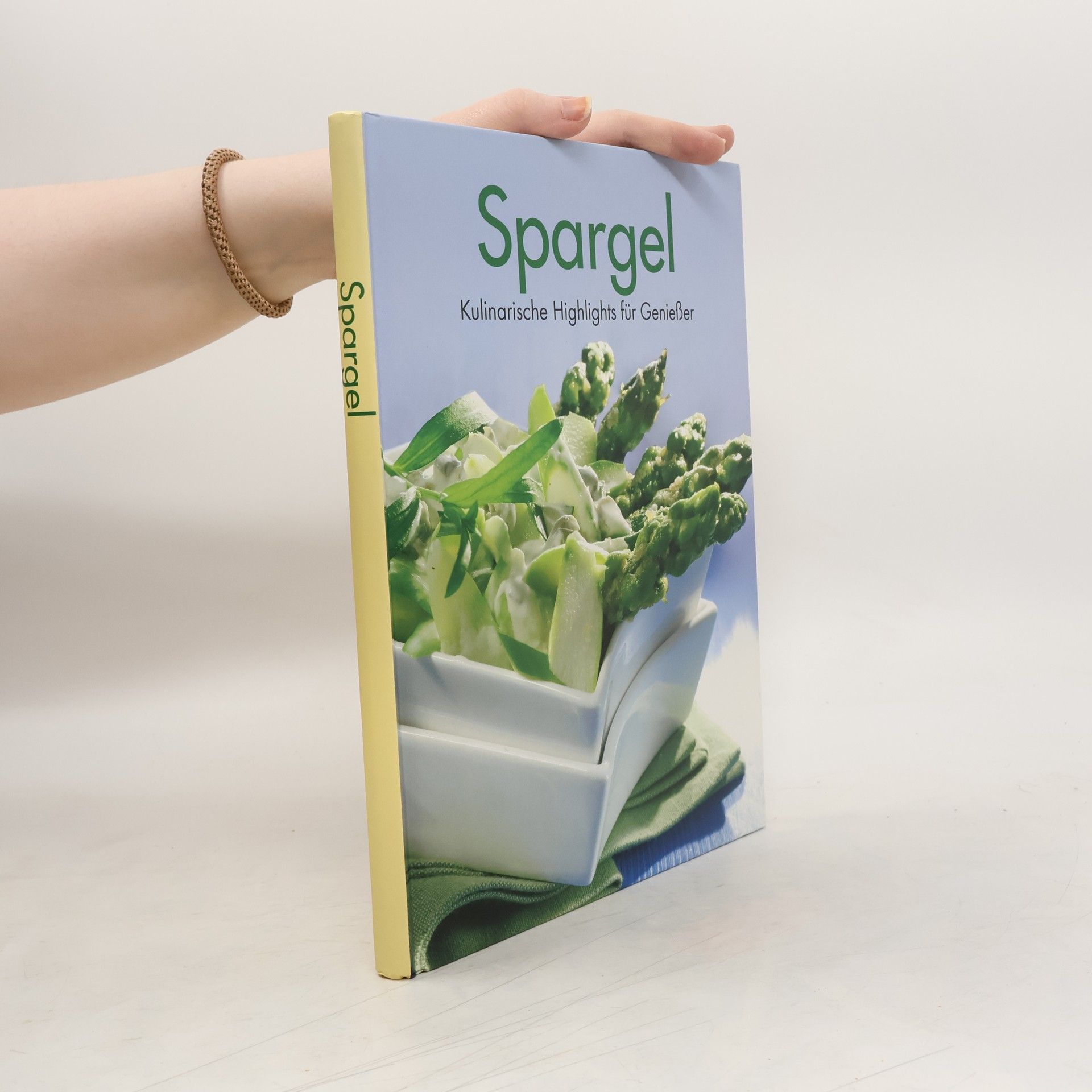 Autorenkollektiv Spargel Kulinarische Highlights für Geniesser