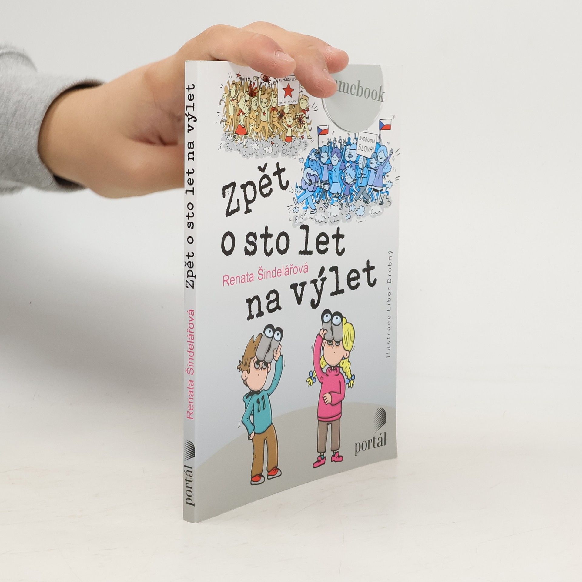 Libor Drobný Zpět o sto let na výlet : gamebook