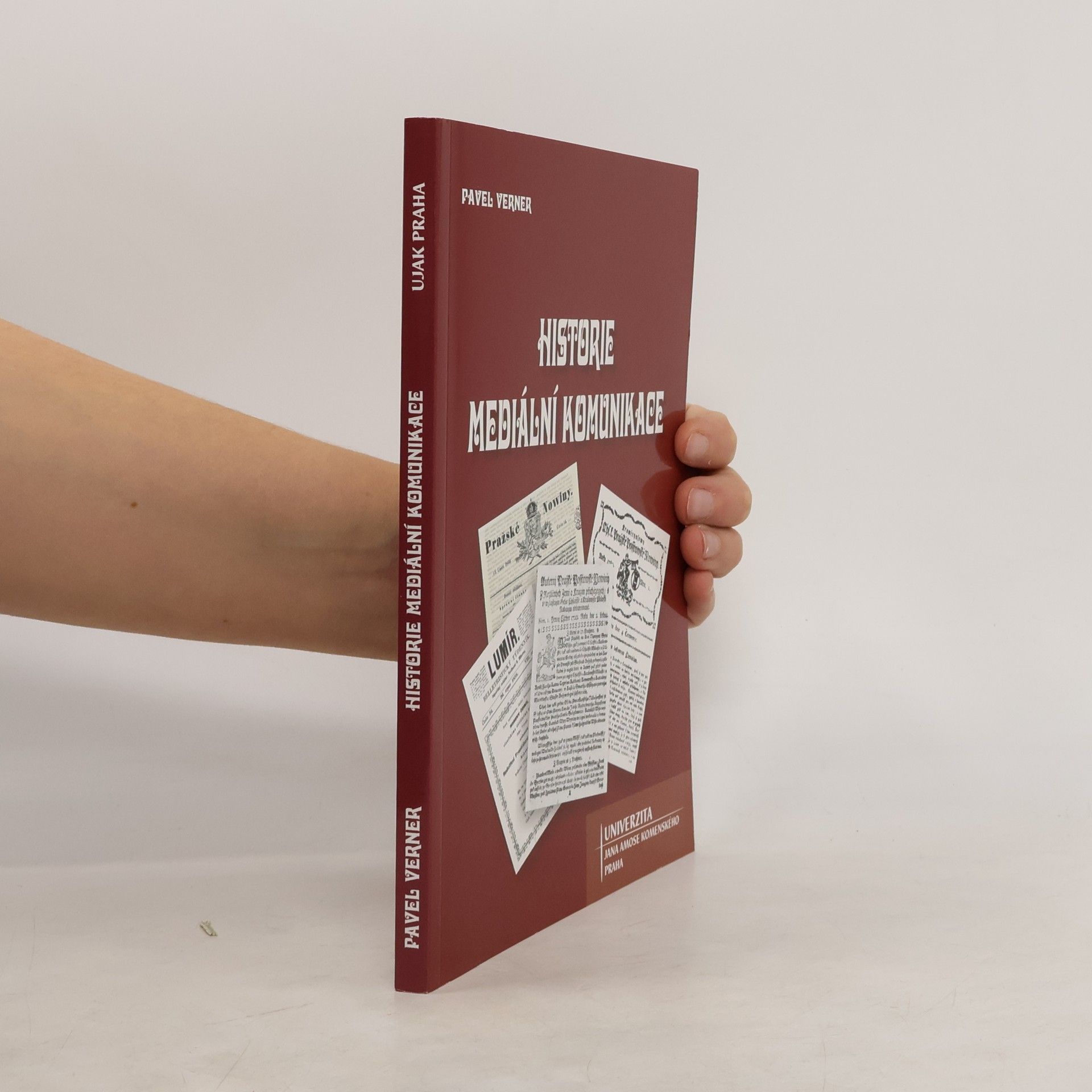 Pavel Verner Historie mediální komunikace
