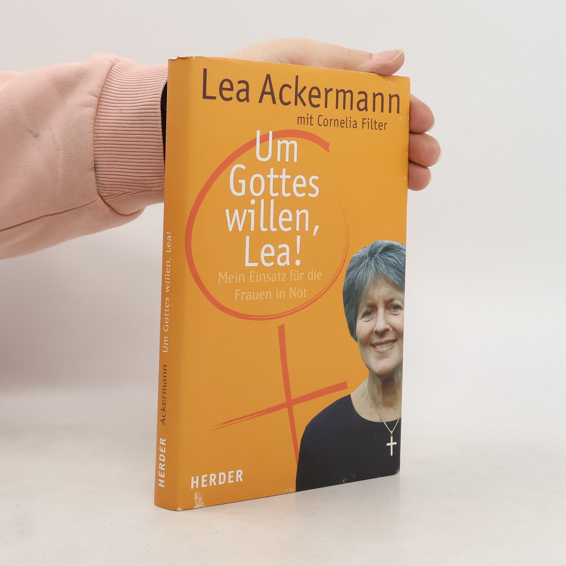 Lea Ackermann Um Gottes willen, Lea!