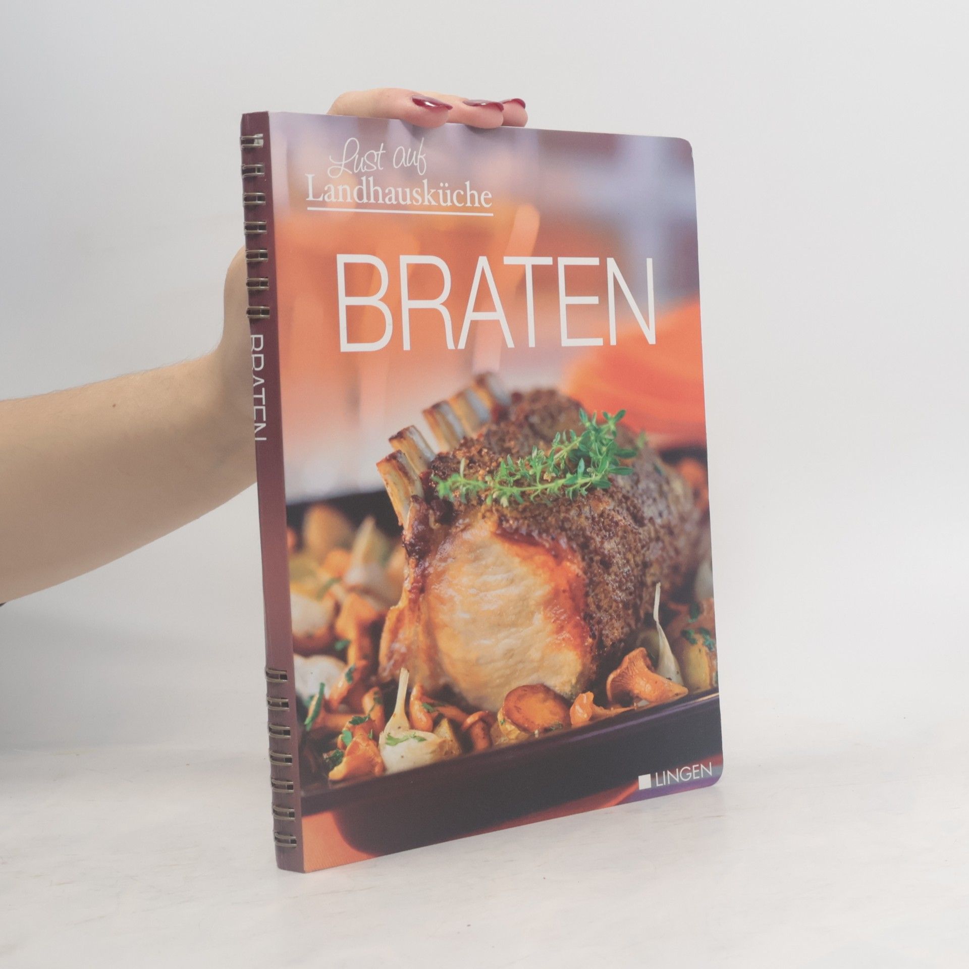 Kolektív autorov Lust auf Landhausküche: Braten
