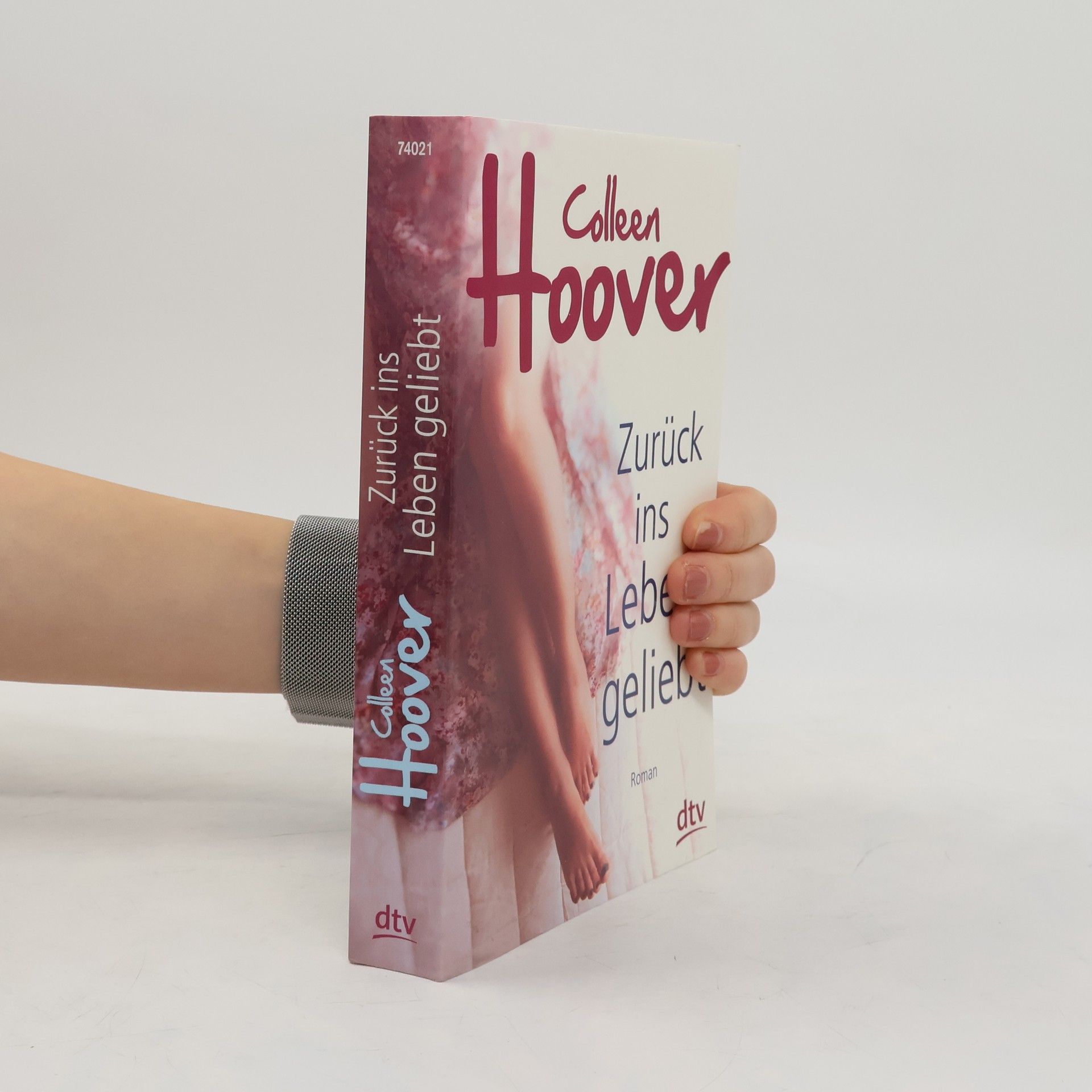 Colleen Hoover Zurück ins Leben geliebt