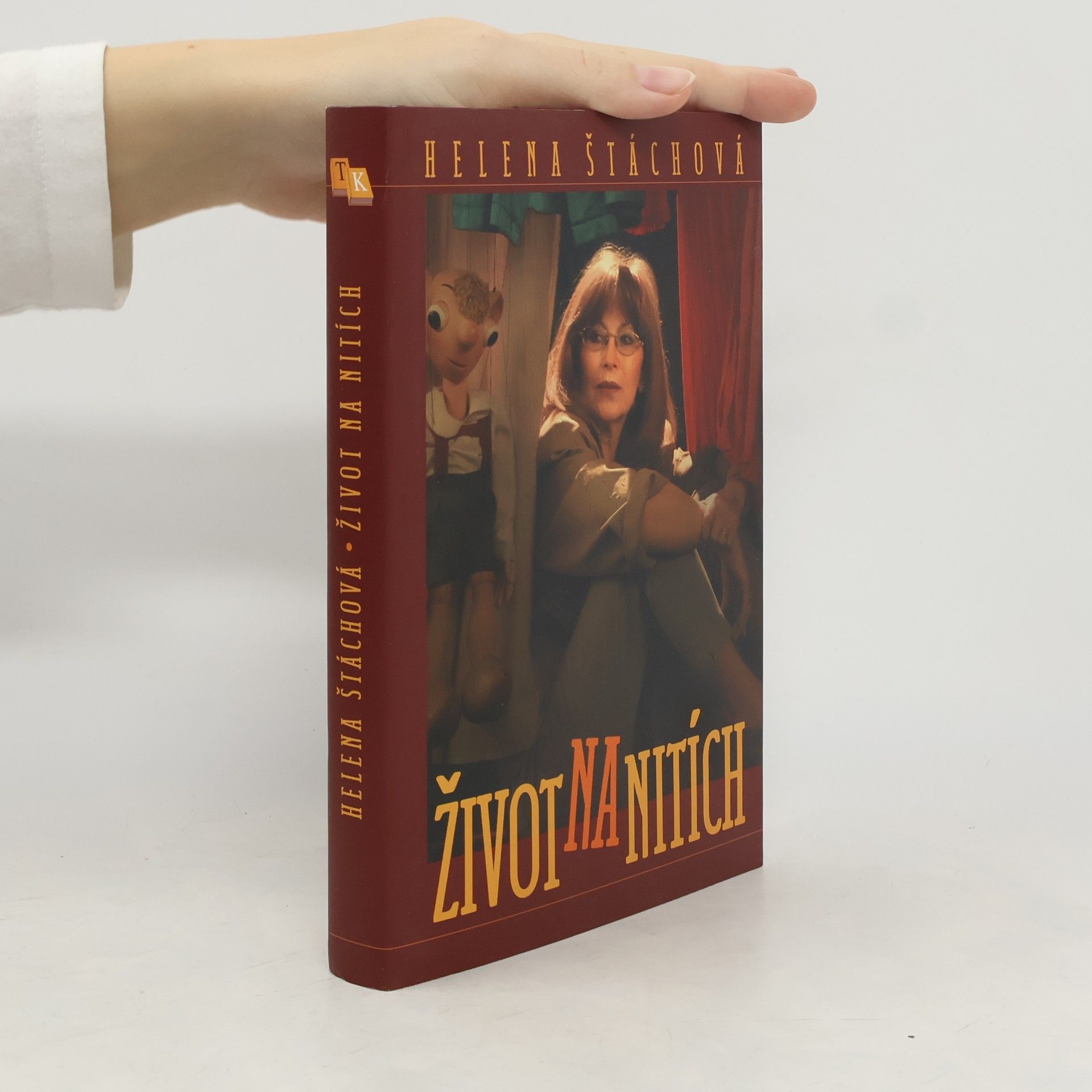 Helena Štáchová Život na nitích