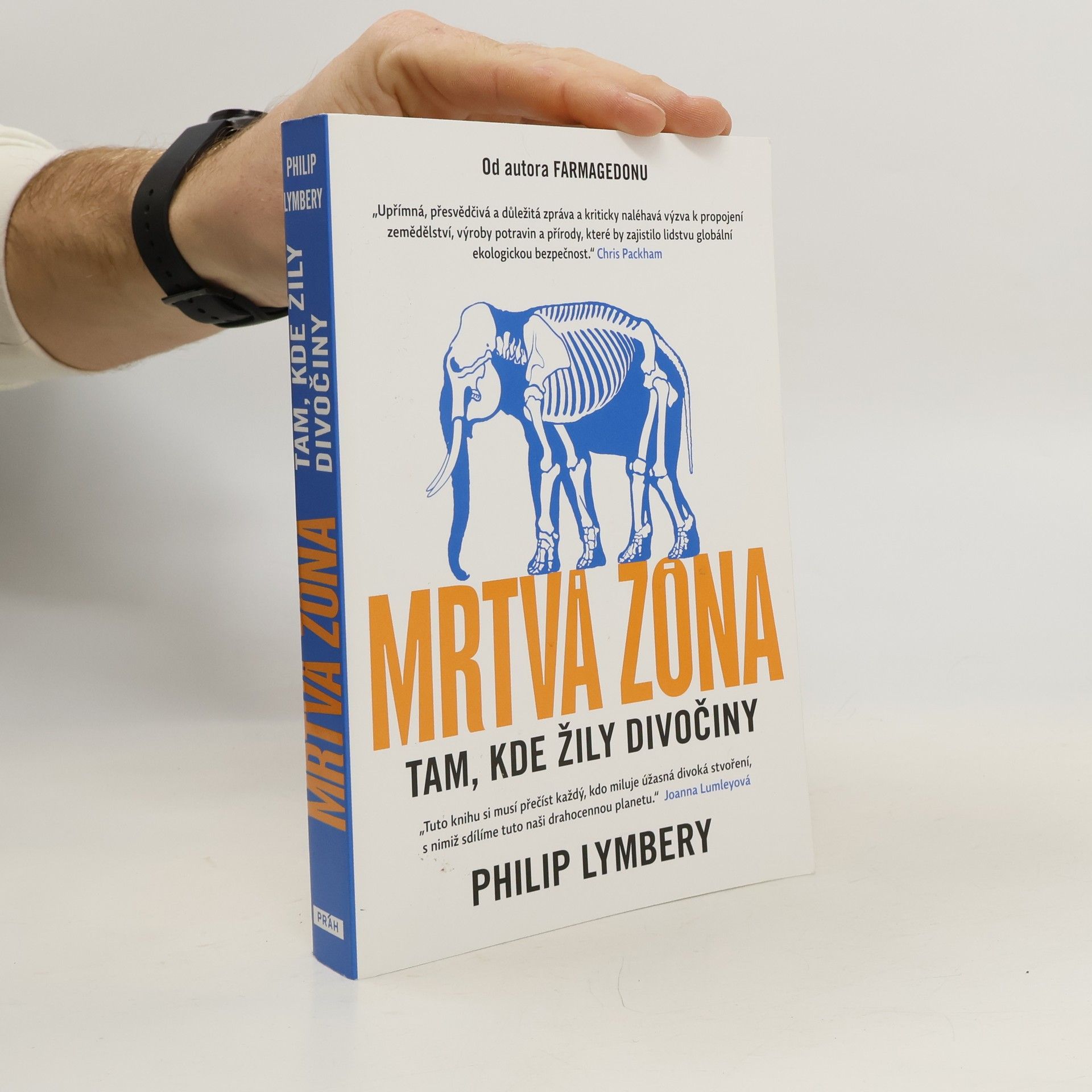 Philip Lymbery Mrtvá zóna : tam, kde žily divočiny