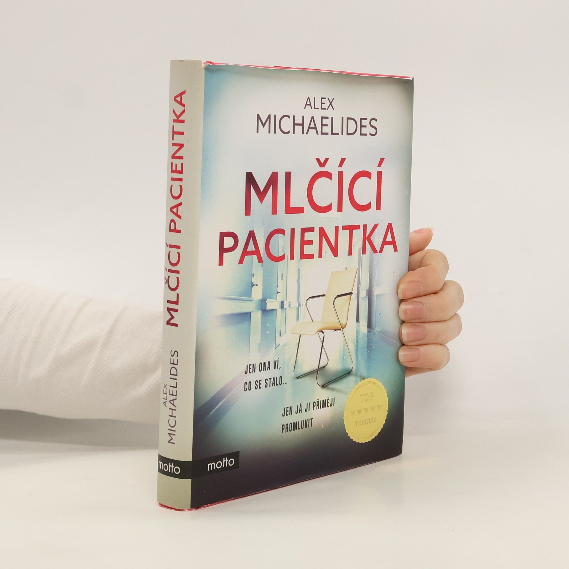 Alex Michaelides Mlčící pacientka