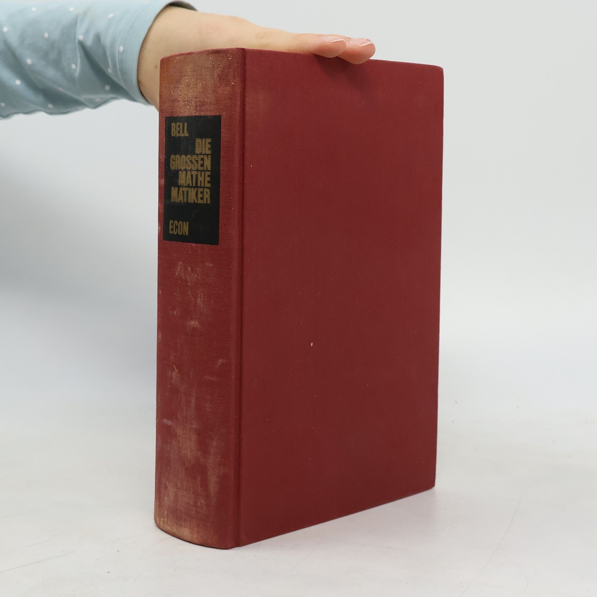 Eric Temple Bell Die grossen Mathematiker