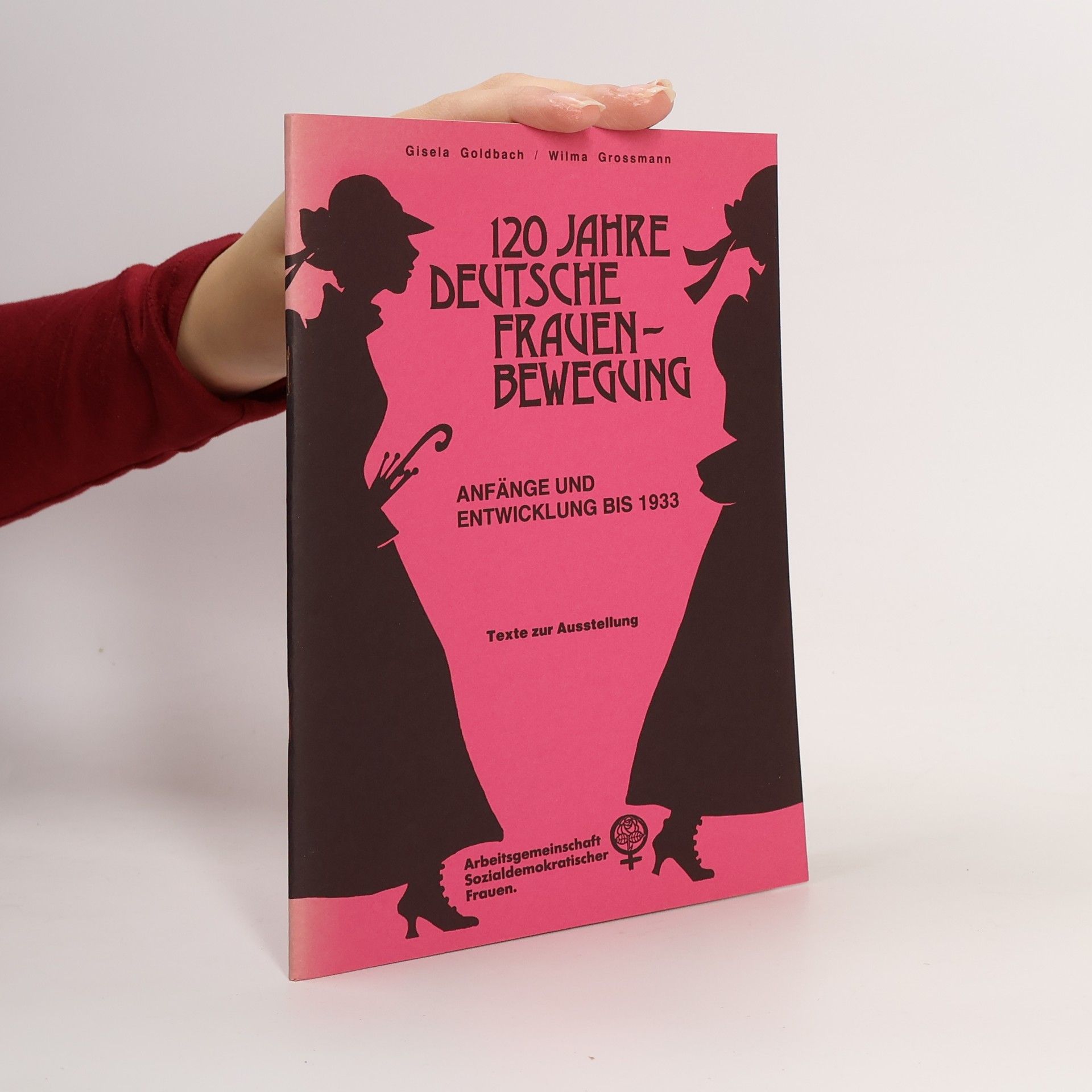 Autorenkollektiv 120 Jahre deutsche frauen-bewegung
