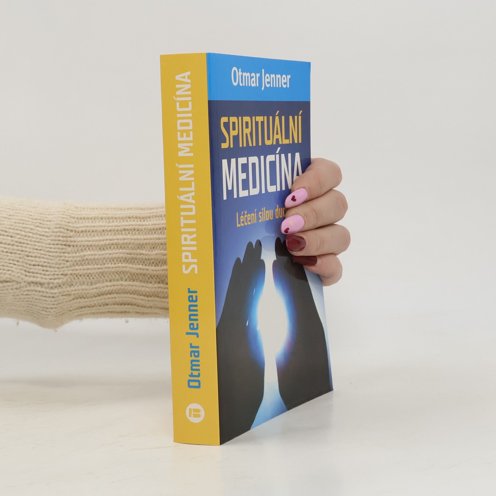 Spirituální medicína. Léčení silou ducha