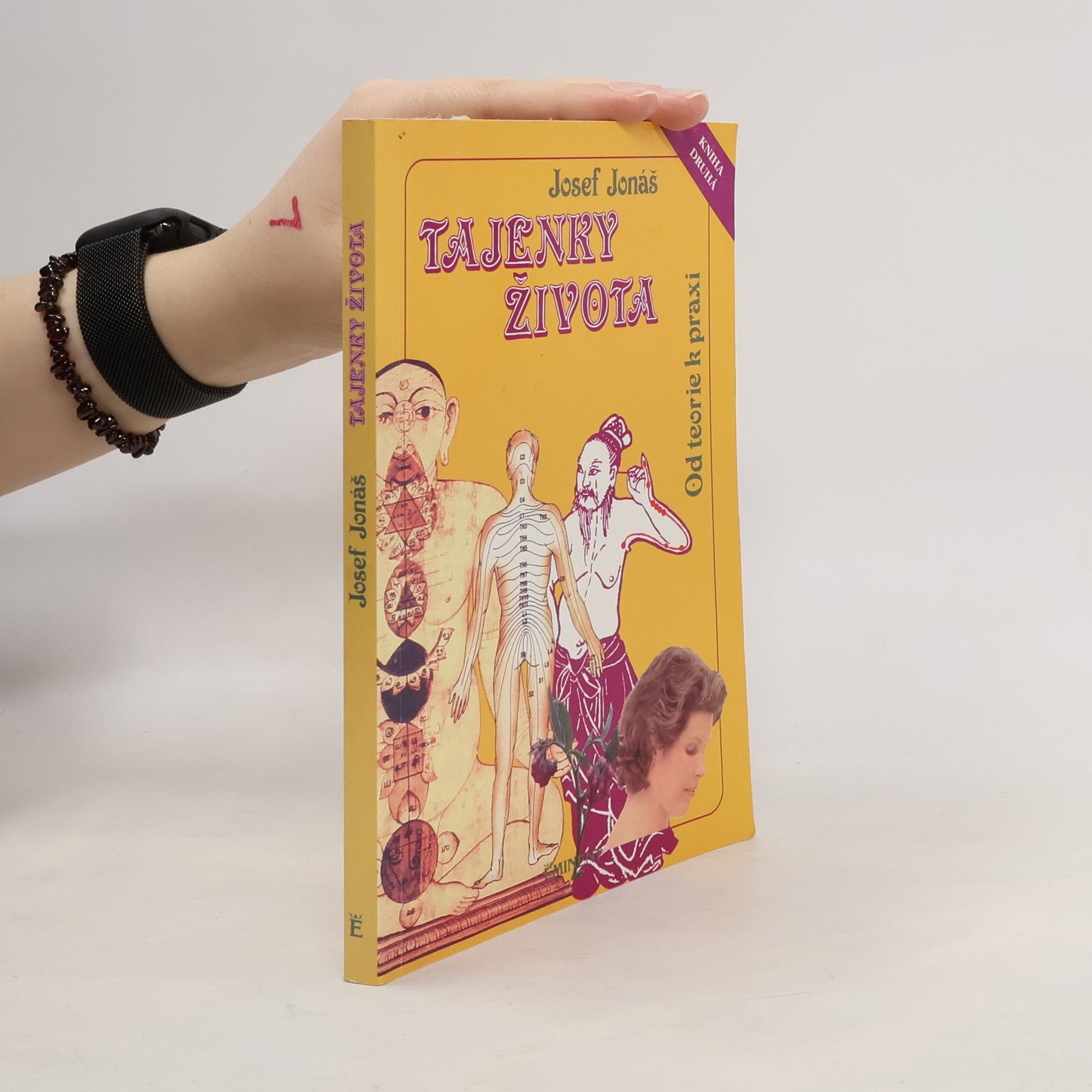 Josef Jonáš Tajenky života II. Od teorie k praxi
