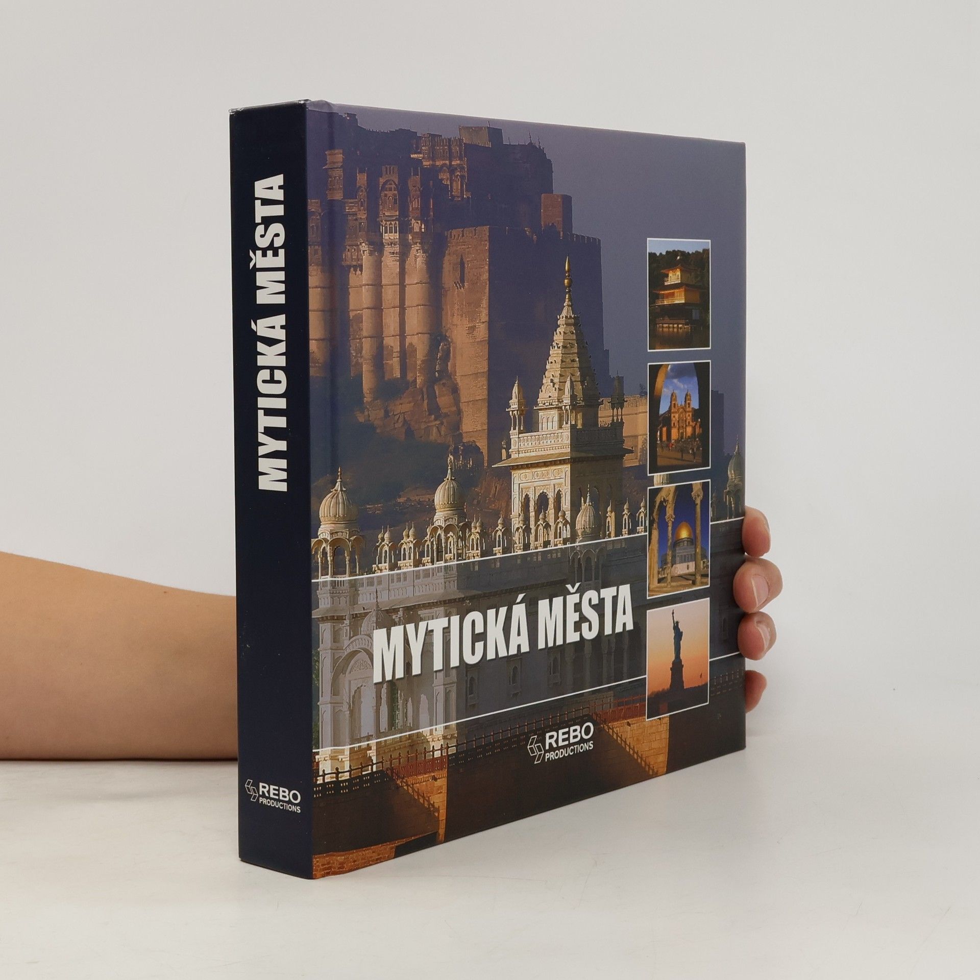 Françoise Bayle Mytická města: 1001 fotografií