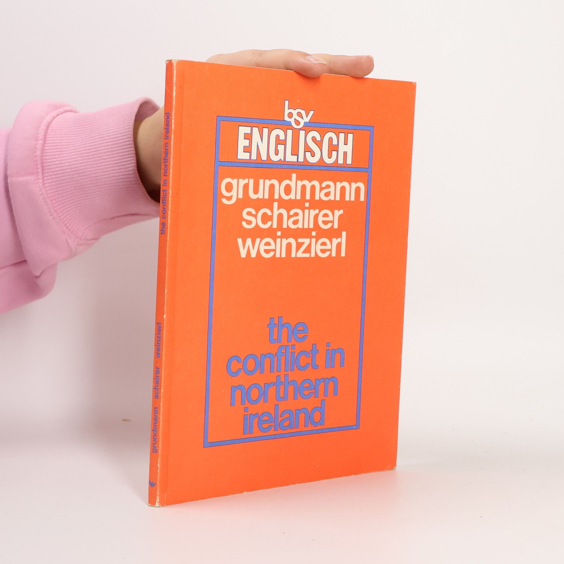 Kolektív autorov The conflict in Northern Ireland