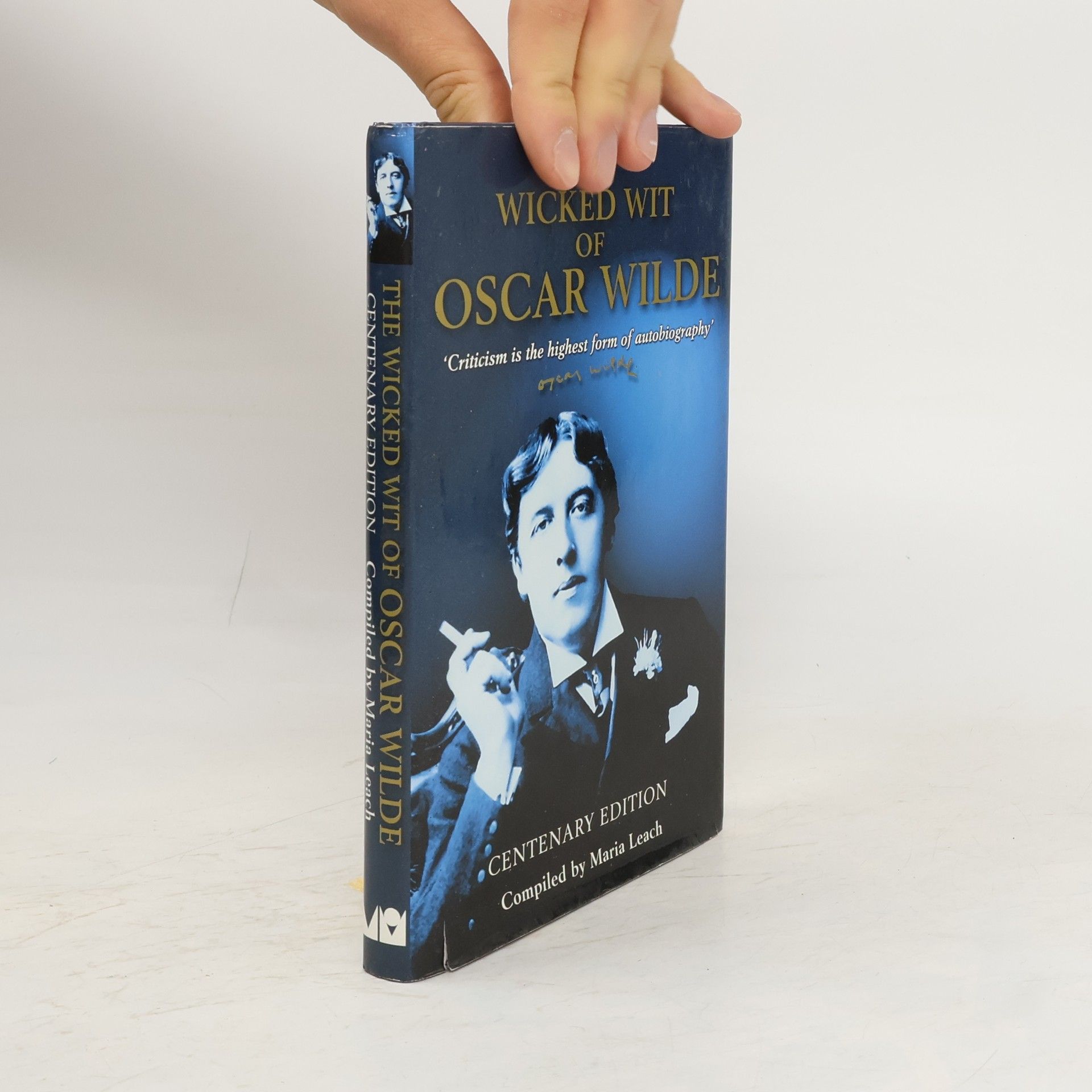 The Wicked Wit of Oscar Wilde Centenary Edition