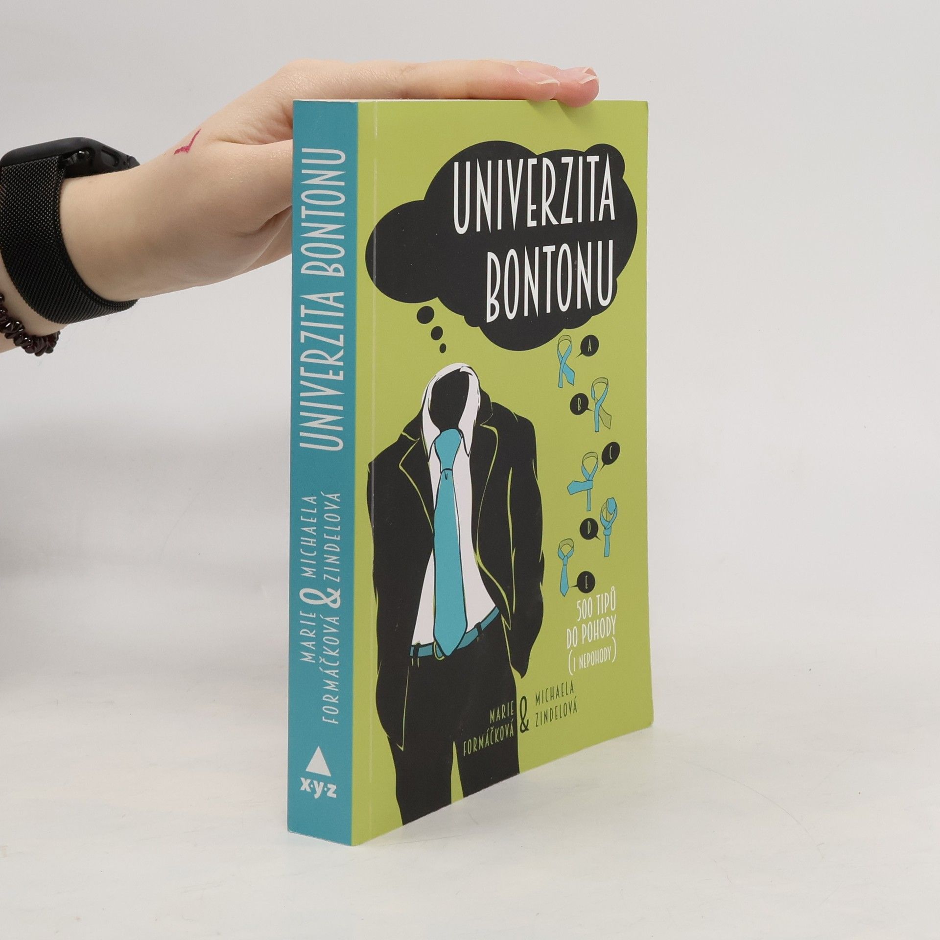 Marie Formáčková Univerzita bontonu. 500 tipů do pohody (i nepohody)