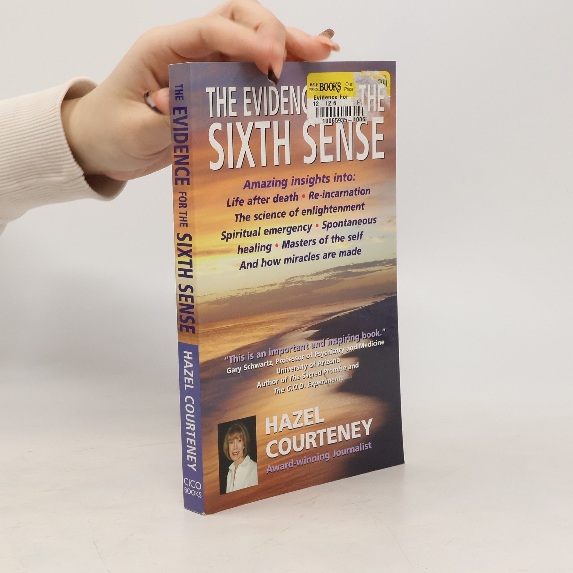 Hazel Courteney The Evidence for the Sixth Sense