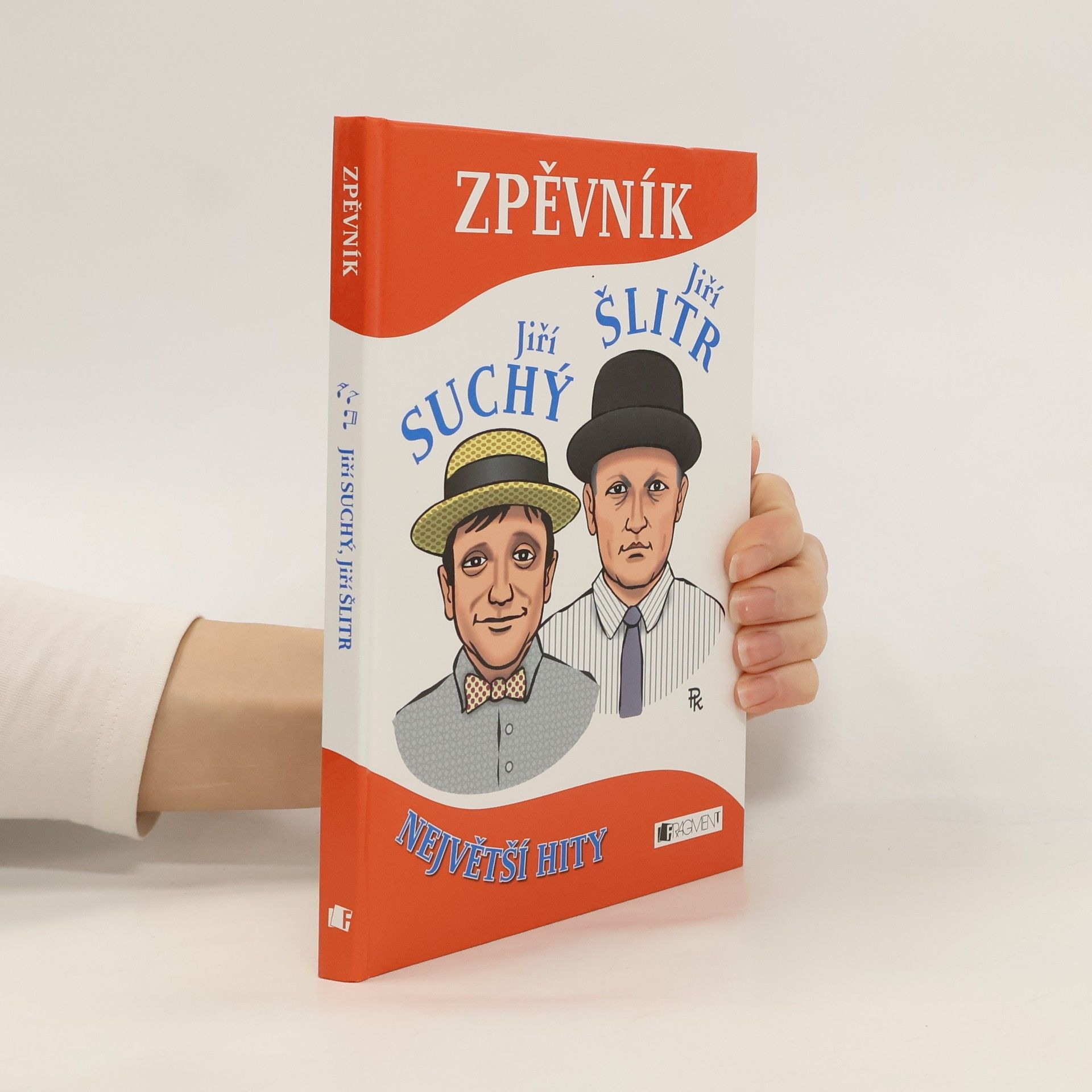 Jiří Suchý Zpěvník - Jiří Suchý, Jiří Šlitr