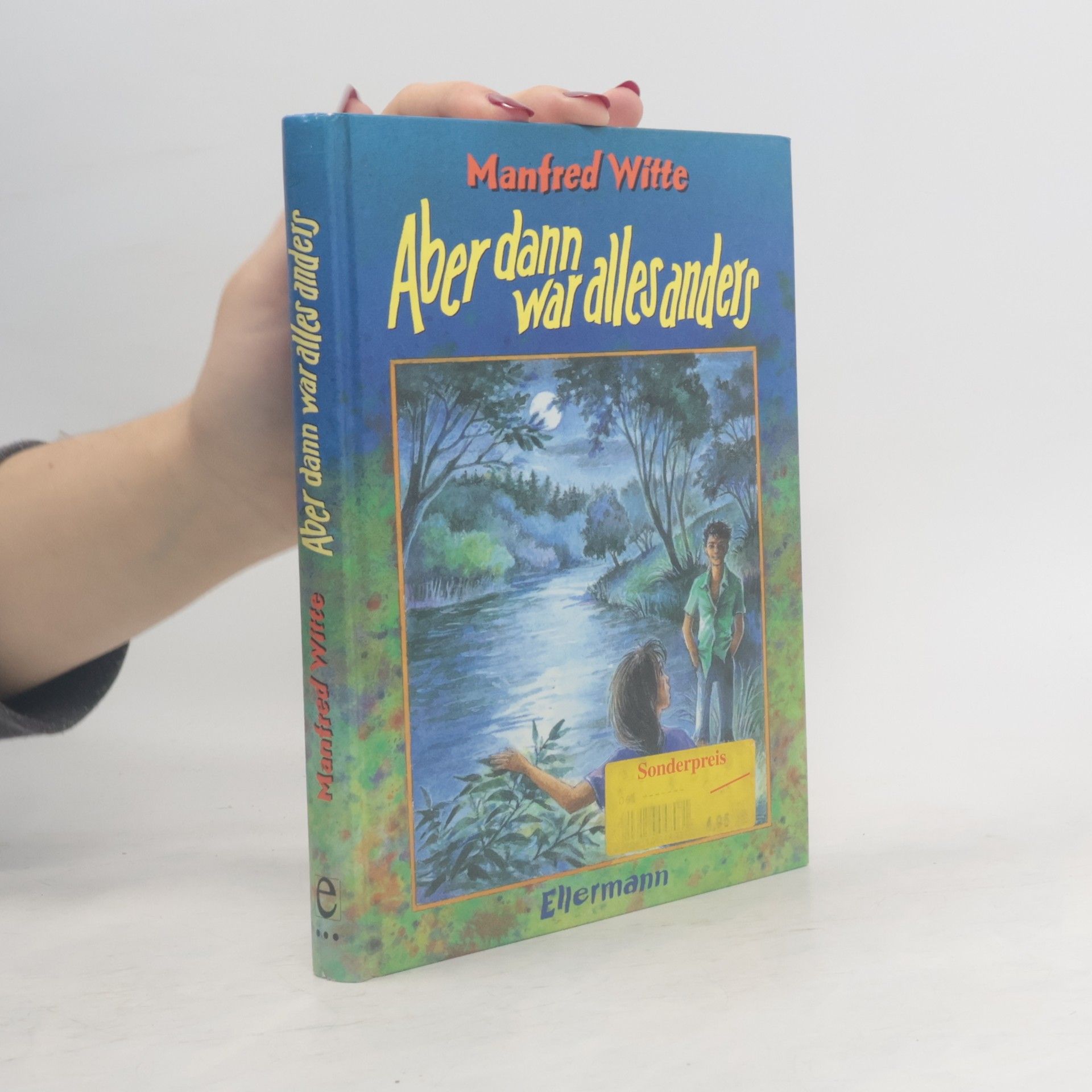 Aber dann war alles anders