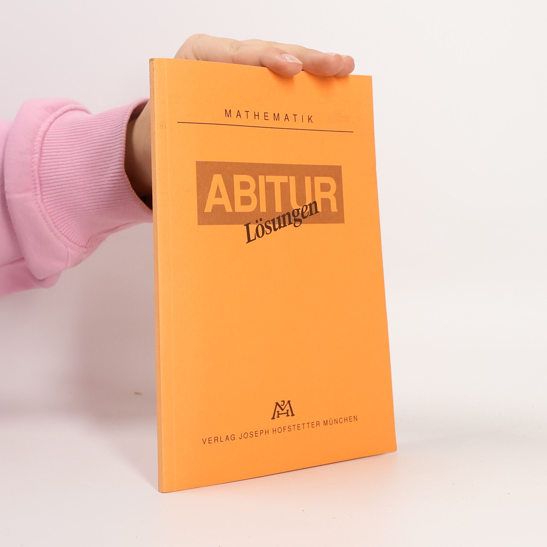 Autorenkollektiv Abitur. Mathematik. Lösungen