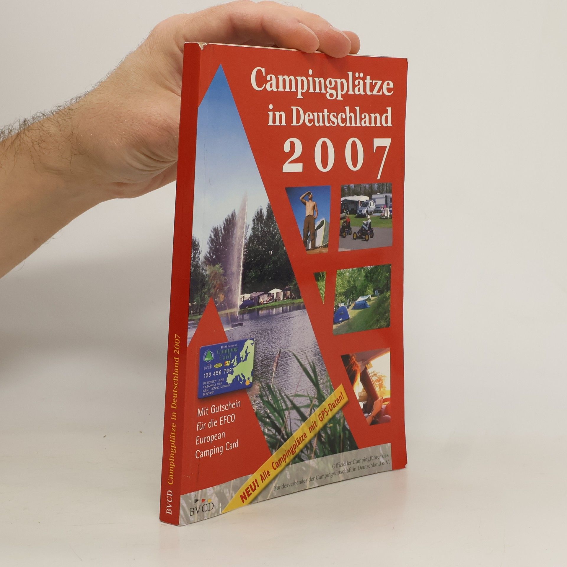 Bundesverband der Camping-Wirtschaft in Deutschland Campingplätze in Deutschland 2007