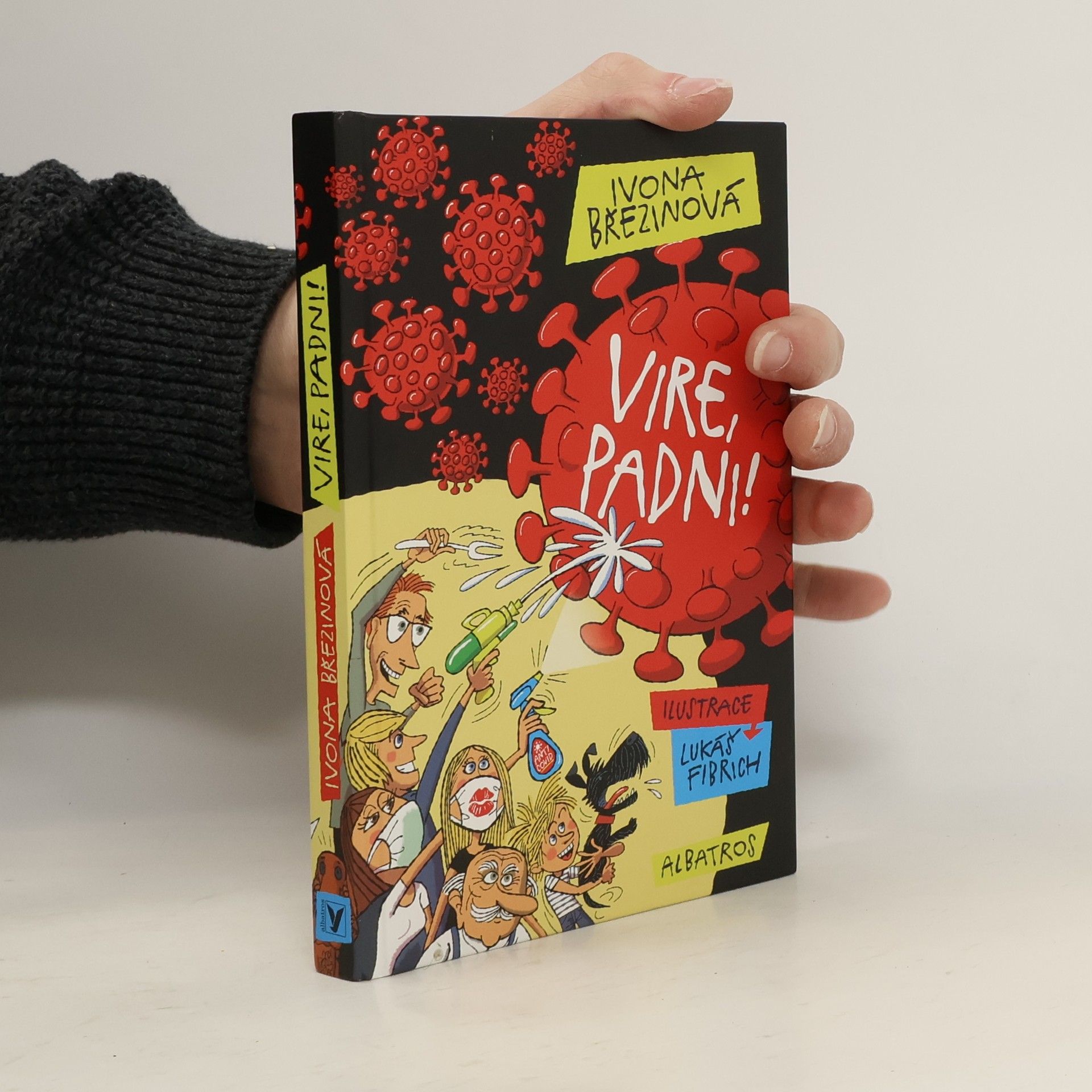 Ivona Březinová Vire, padni!