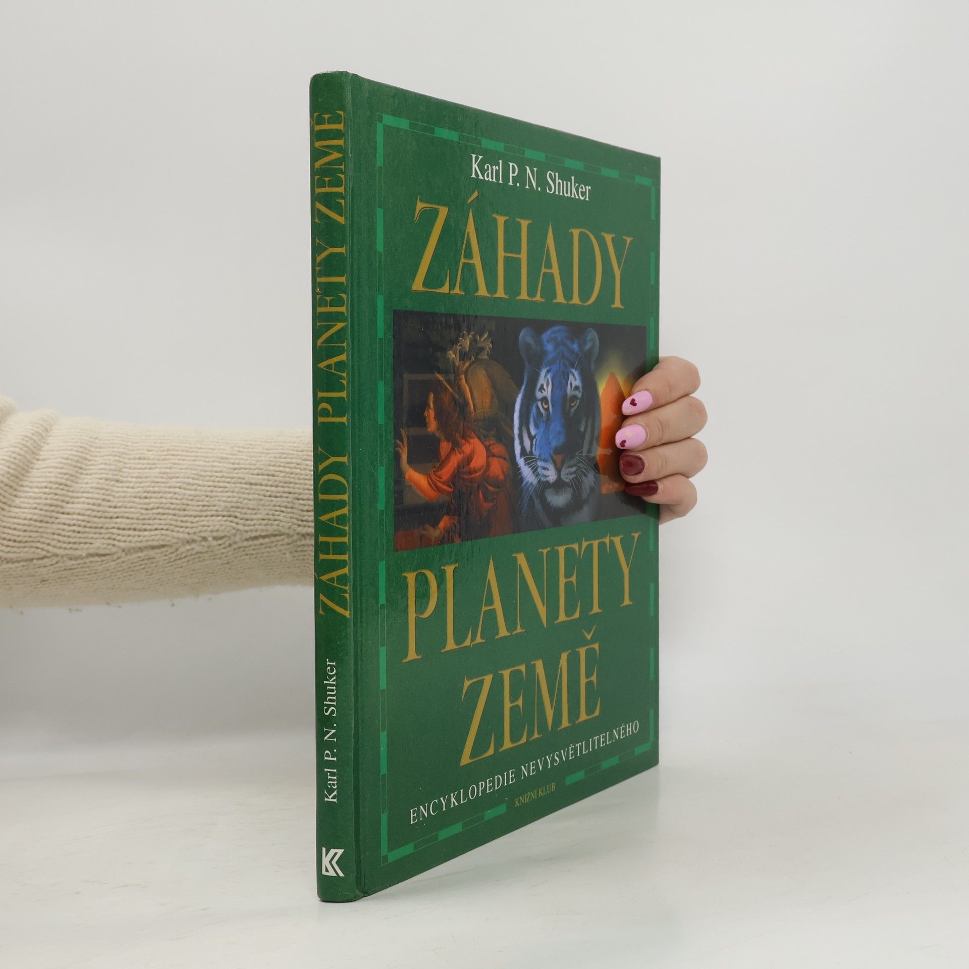 Karl Shuker Záhady planety Země