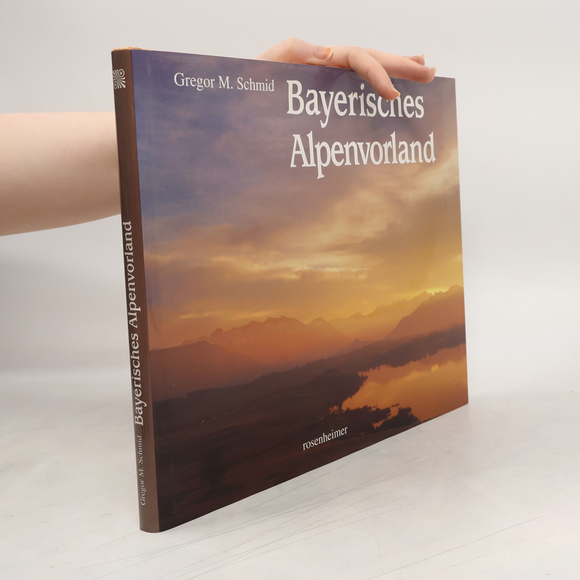 Gregor M. Schmid Bayerisches Alpenvorland