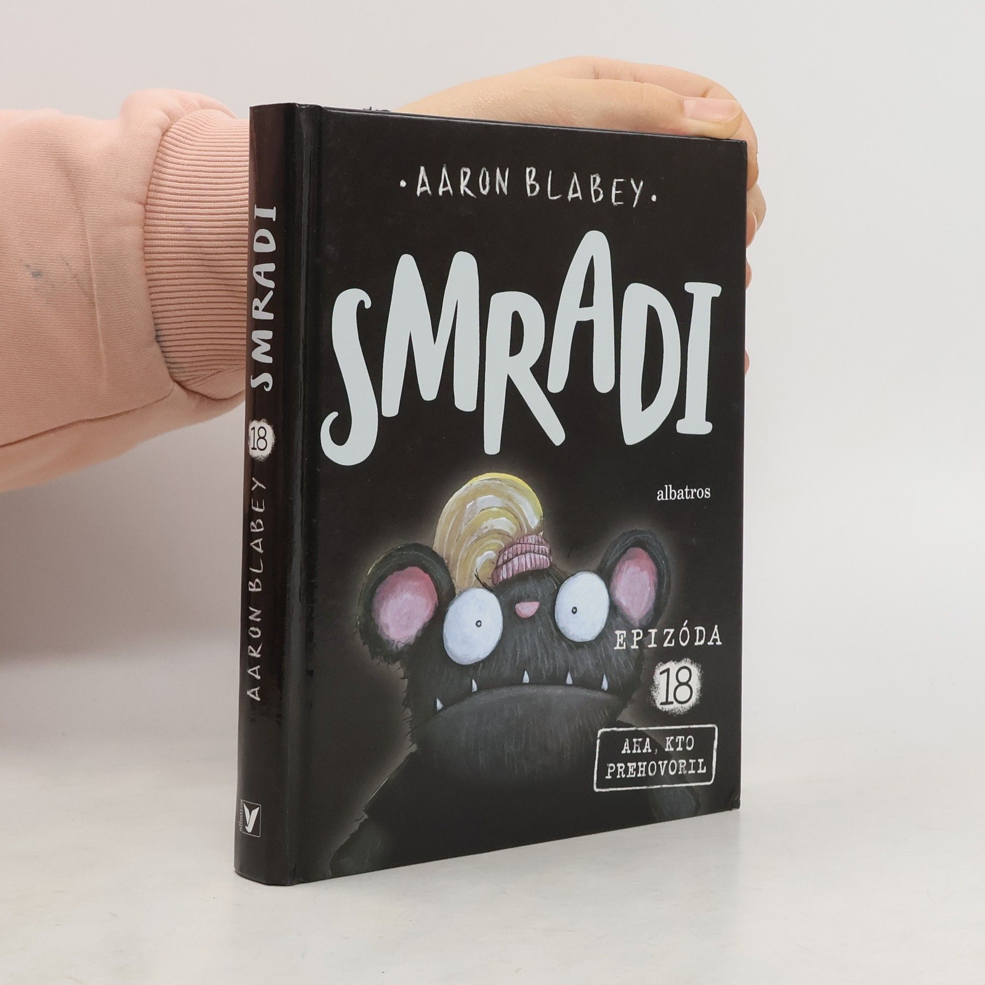 Aaron Blabey Smradi. Epizóda 18